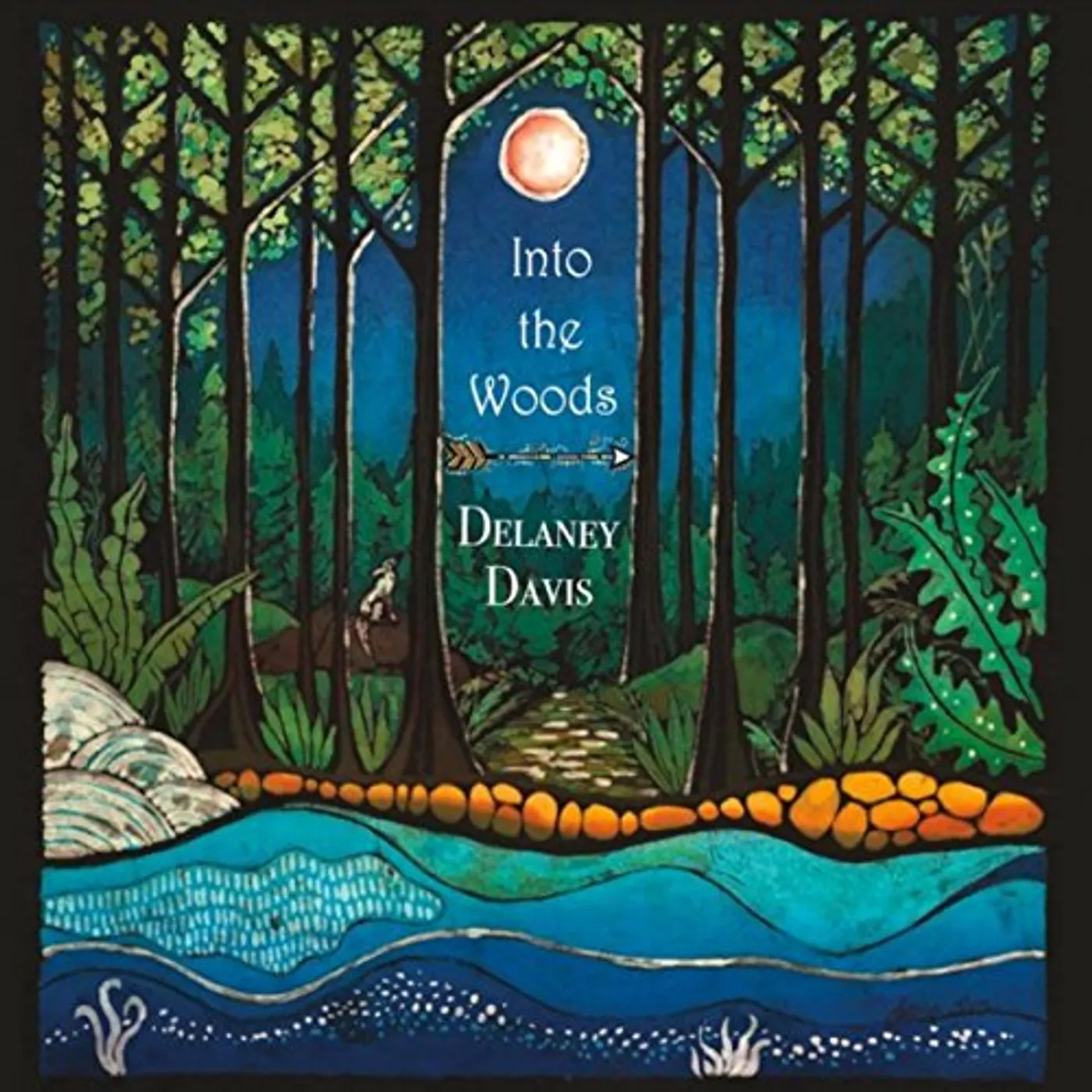 Delaney Davis INTO THE WOODS CD