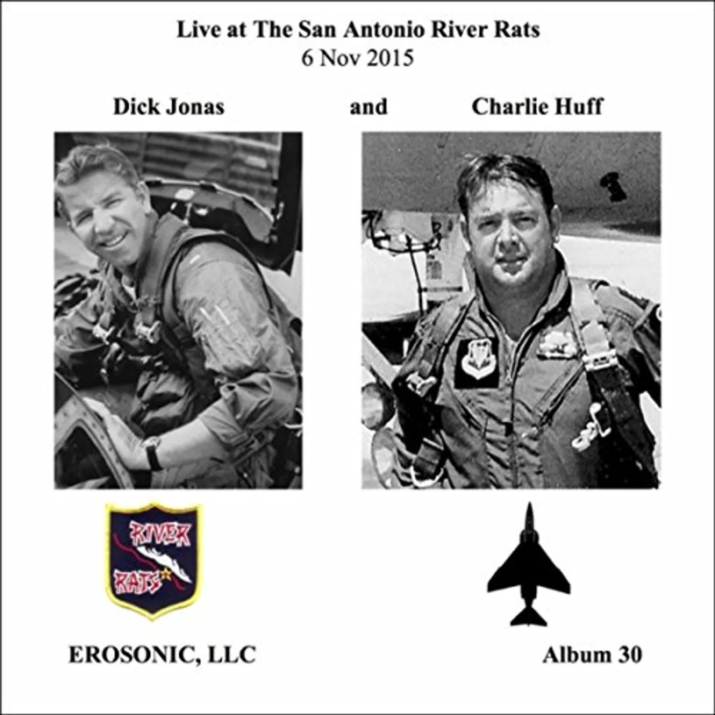 Dick Jonas LIVE AT THE SAN ANTONIO RIVER RATS CD
