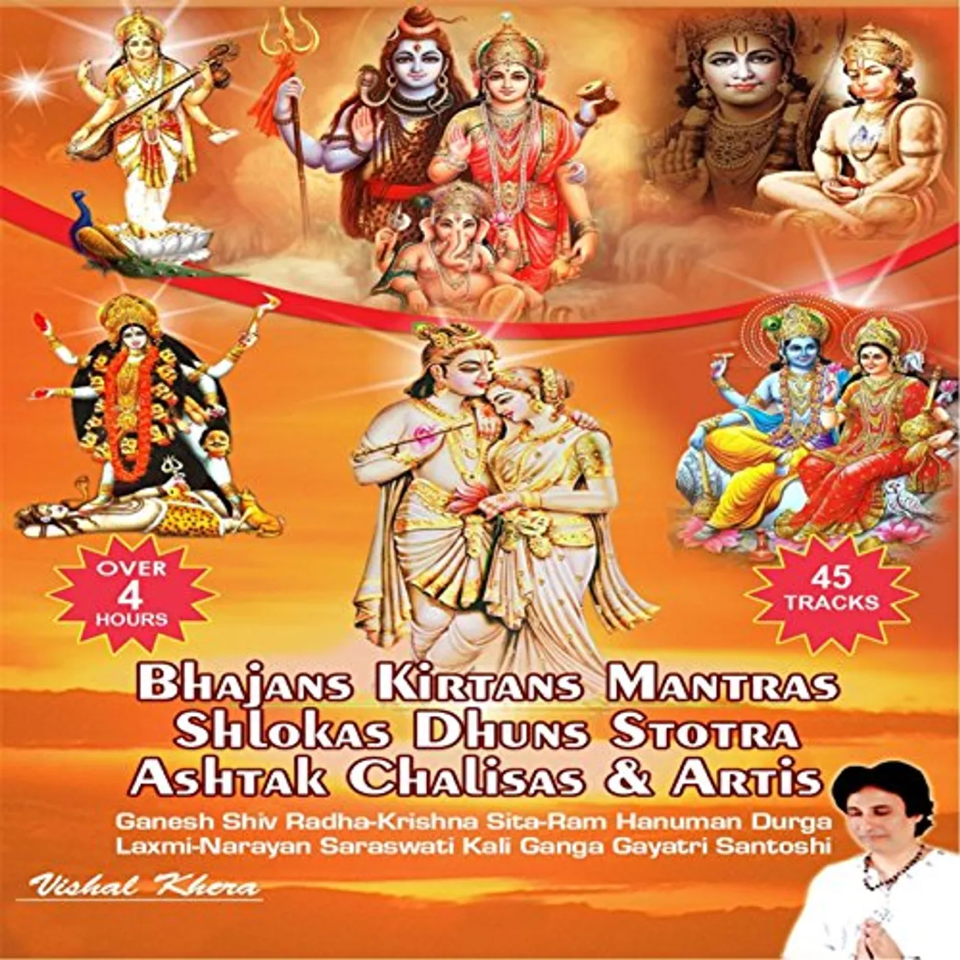 Vishal Khera BHAJANS KIRTANS MANTRAS SHLOKAS DHUNS STOTRA DVD