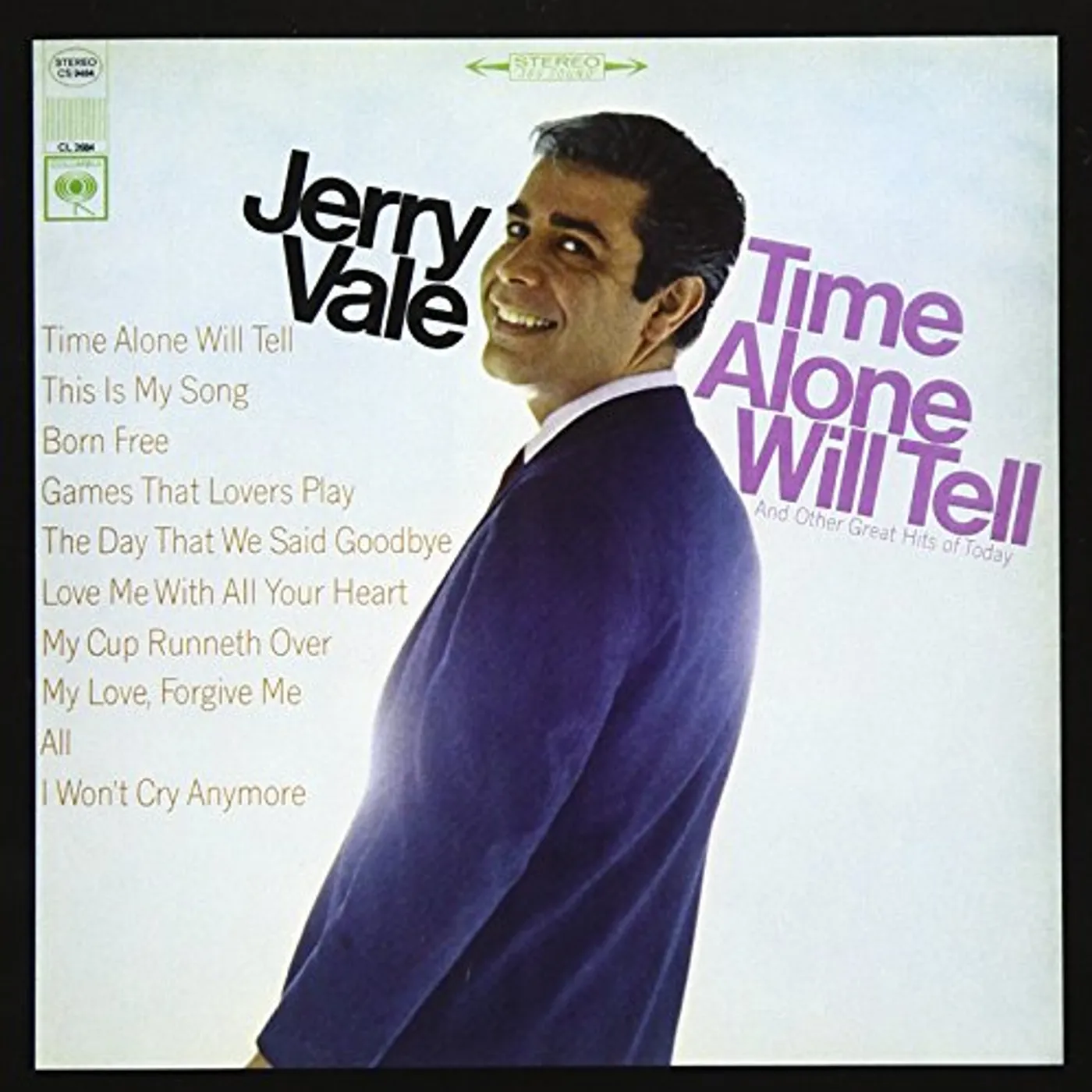 Jerry Vale TIME ALONE WILL TELL AND TODAY'S GREAT HITS CD