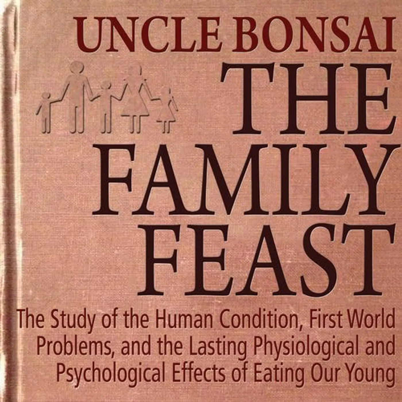 Uncle Bonsai FAMILY FEAST CD