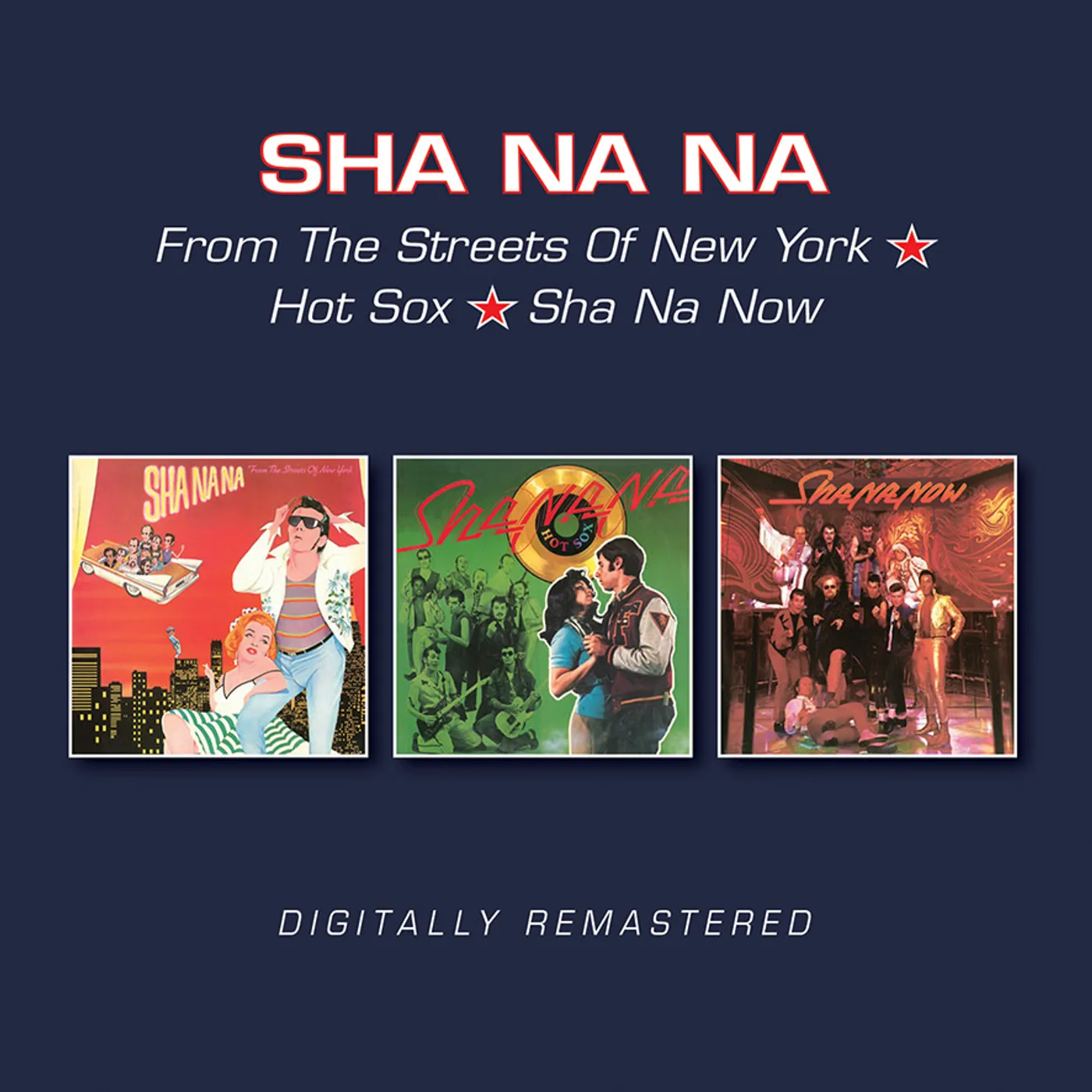 Sha Na Na FROM THE STREETS OF NEW YORK / HOT SOX / SHA NA CD