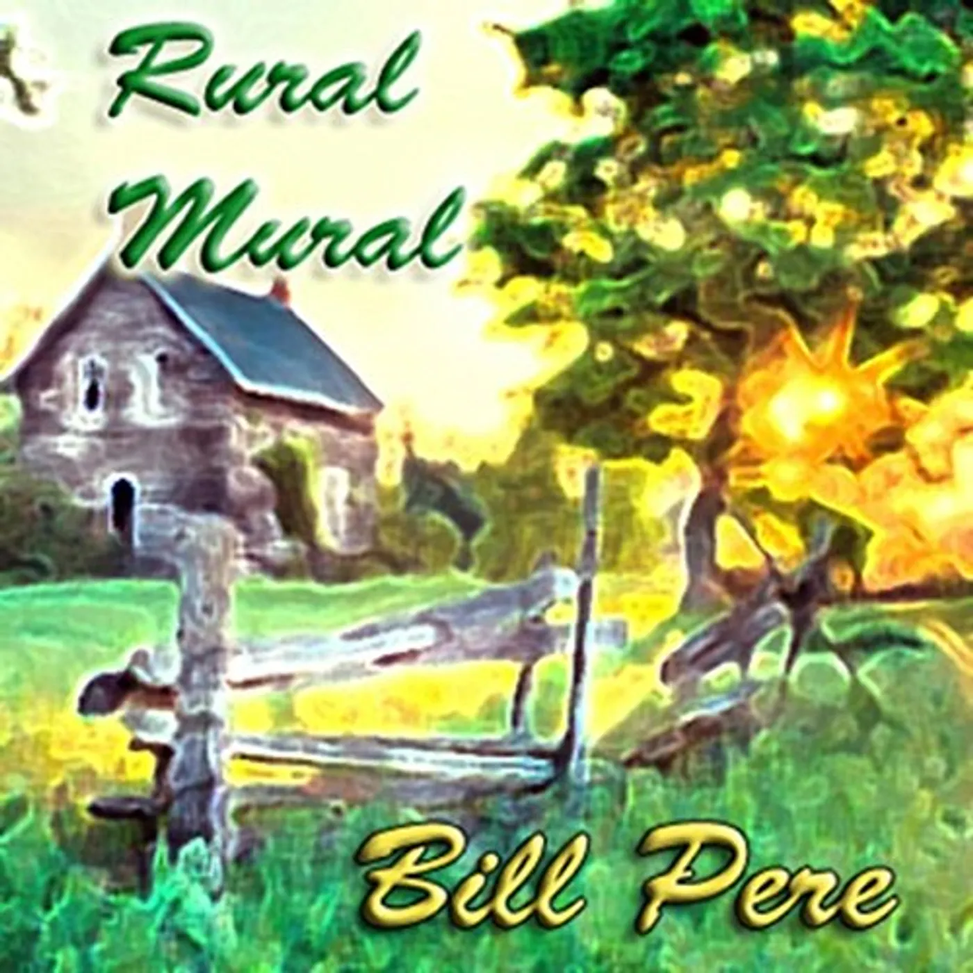 Bill Pere RURAL MURAL CD