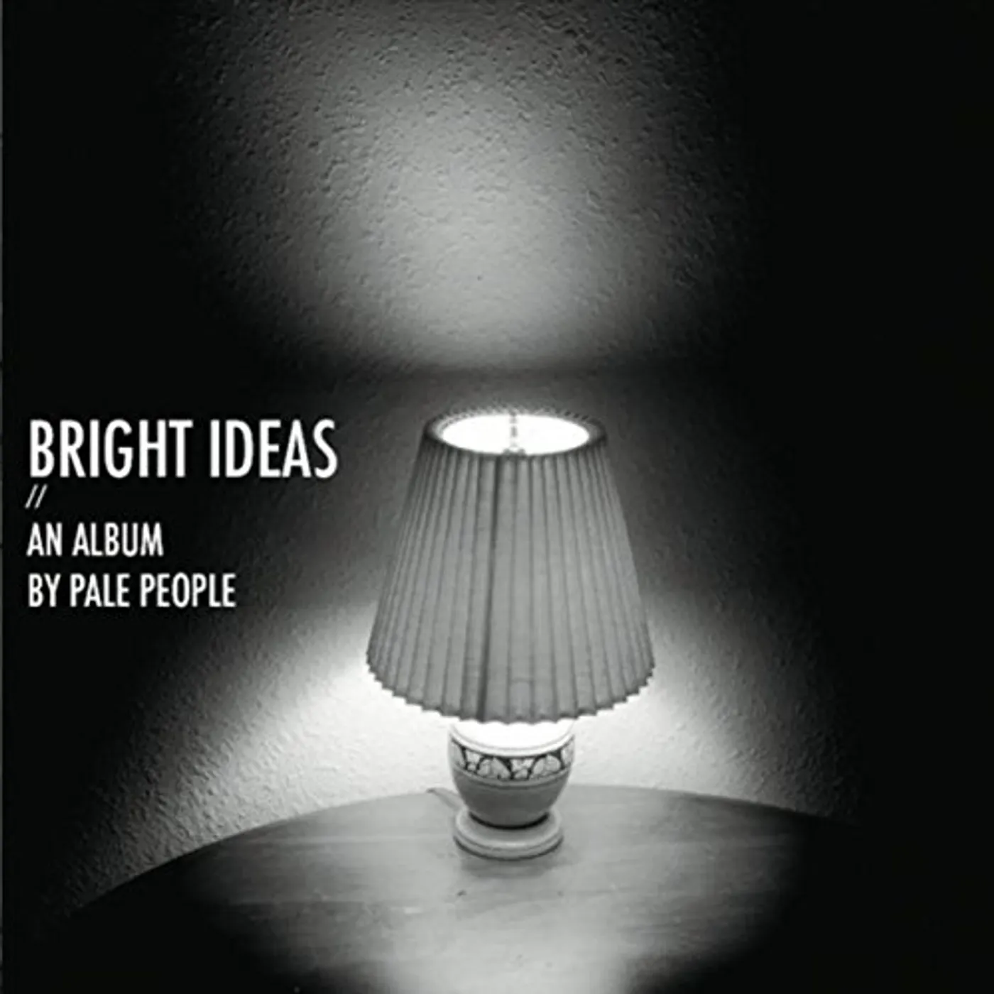 Pale People BRIGHT IDEAS CD