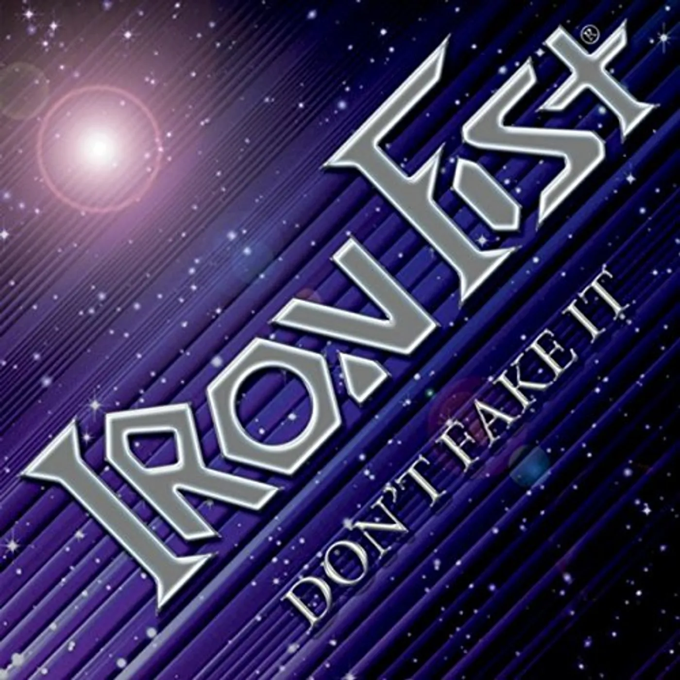 Iron Fist DON'T FAKE IT CD