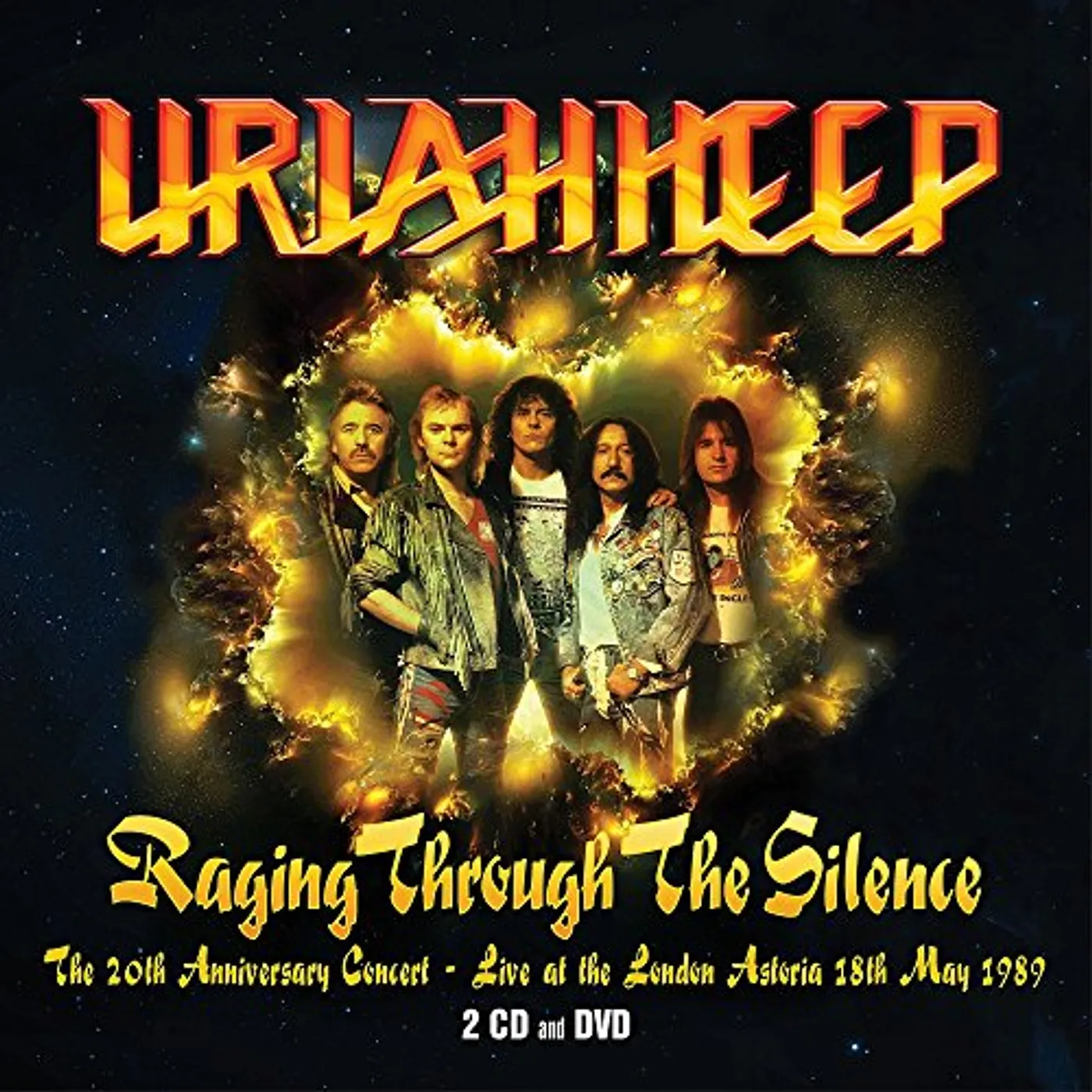 Uriah Heep RAGING THROUGH THE SILENCE: 20TH ANNIVERSARY CD