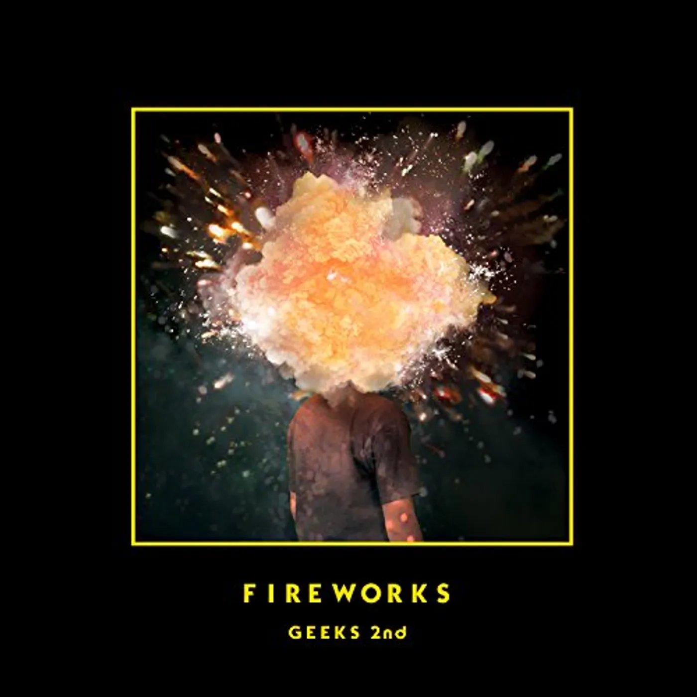 Geeks VOL 2 (FIREWORKS) CD