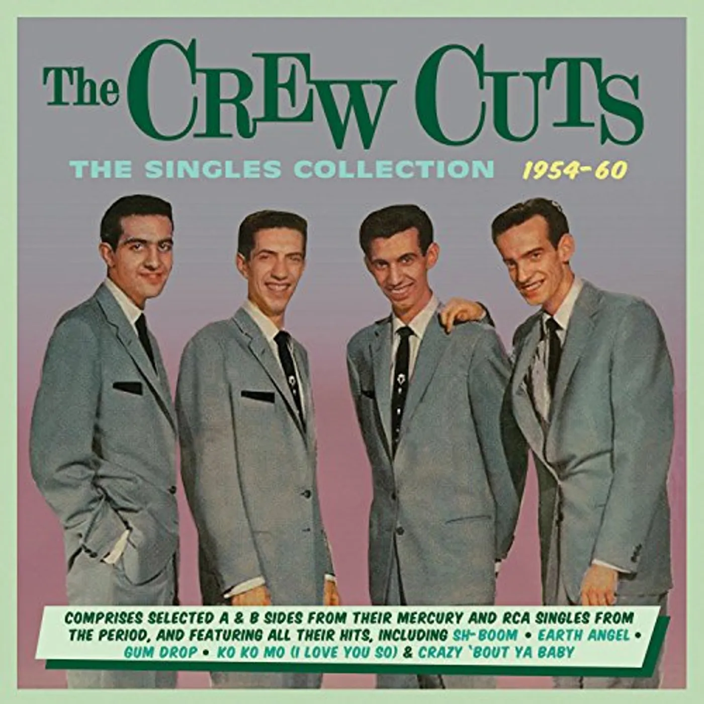 The Crew Cuts SINGLES COLLECTION 1954-60 CD