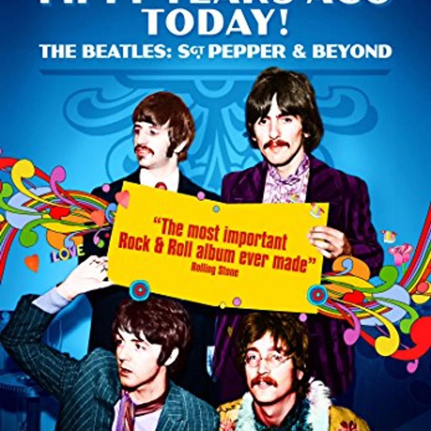 IT WAS FIFTY YEARS AGO TODAY THE BEATLES: SGT DVD