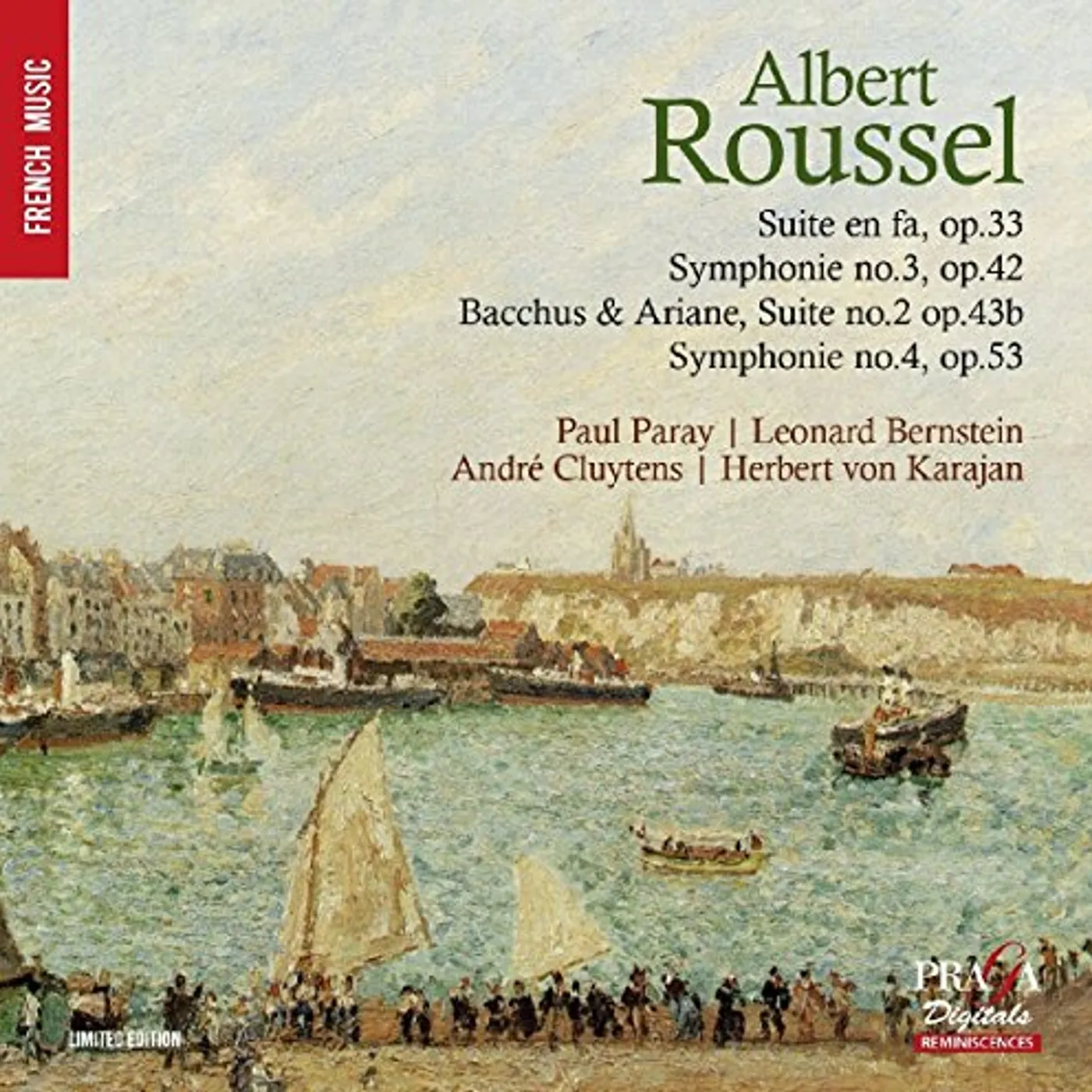 Roussel SYMPHONIES NOS.3 & 4 / SUITES Super Audio CD
