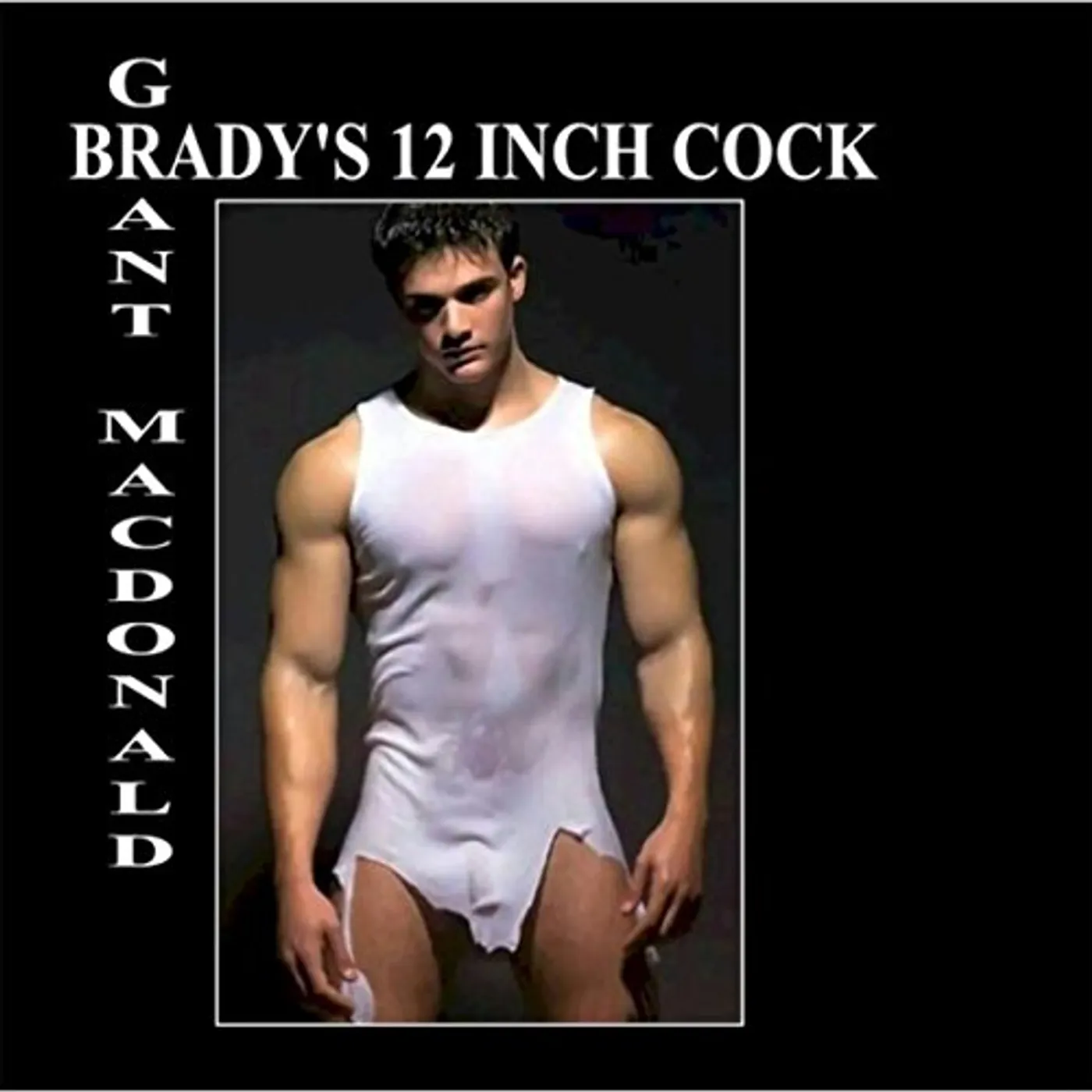 Grant Macdonald BRADY'S 12 INCH COCK CD