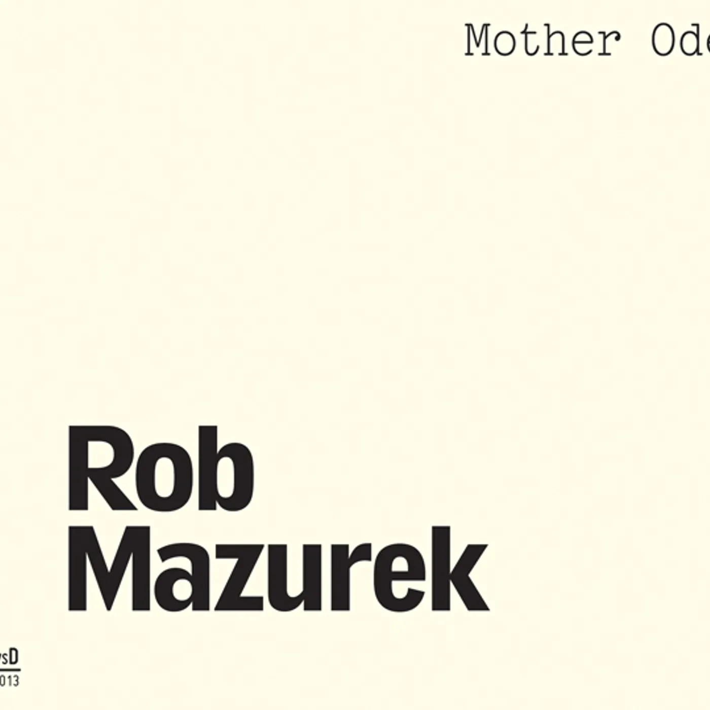 Rob Mazurek MOTHER ODE CD