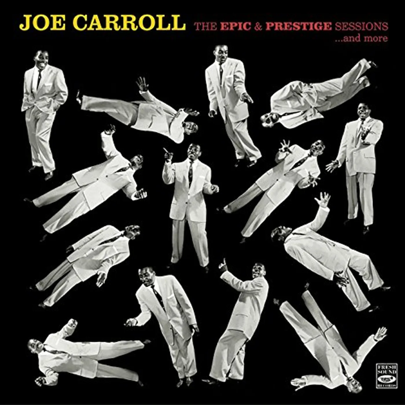 Joe Carroll EPIC & PRESTIGE SESSIONS... AND MORE CD