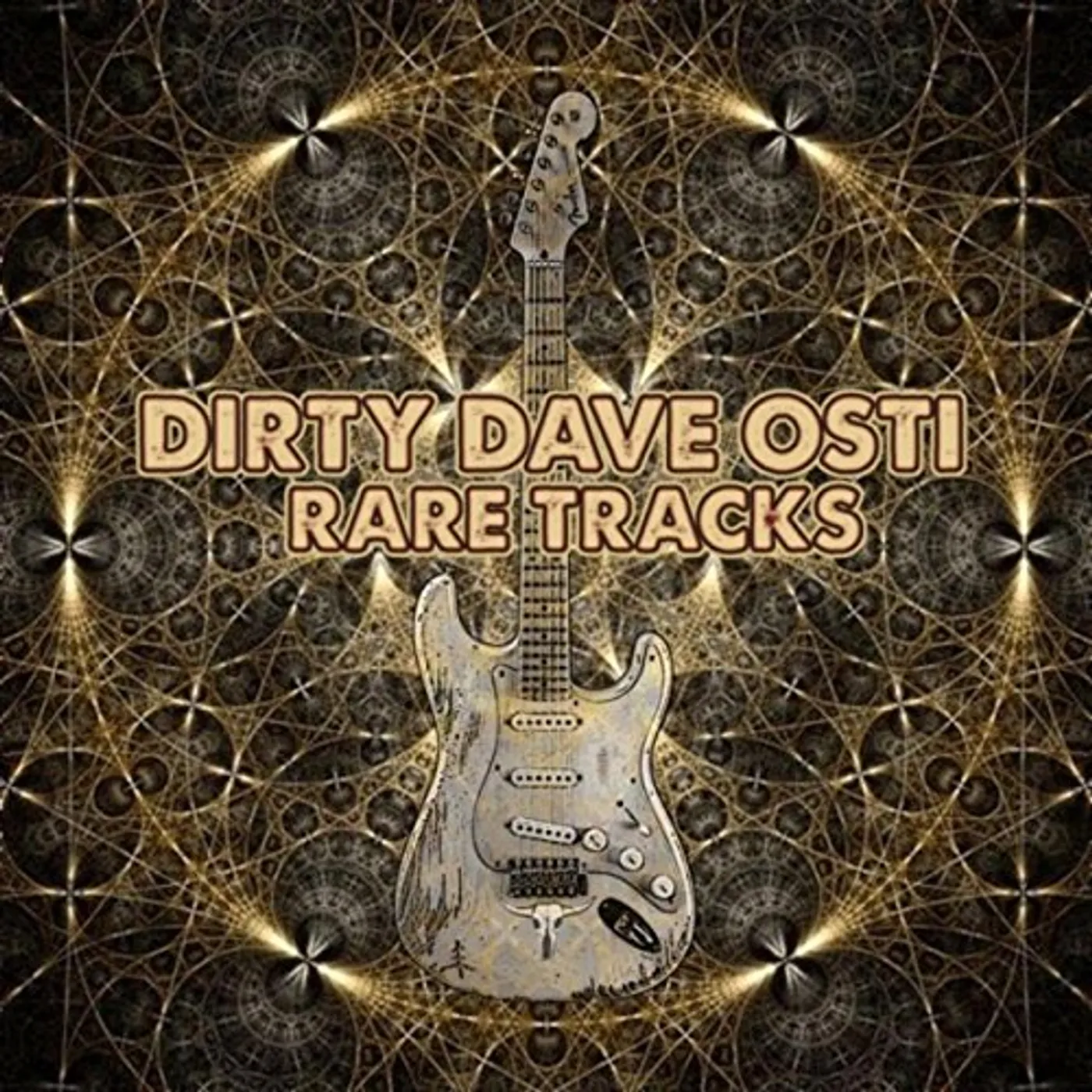 Dirty Dave Osti RARE TRACKS CD