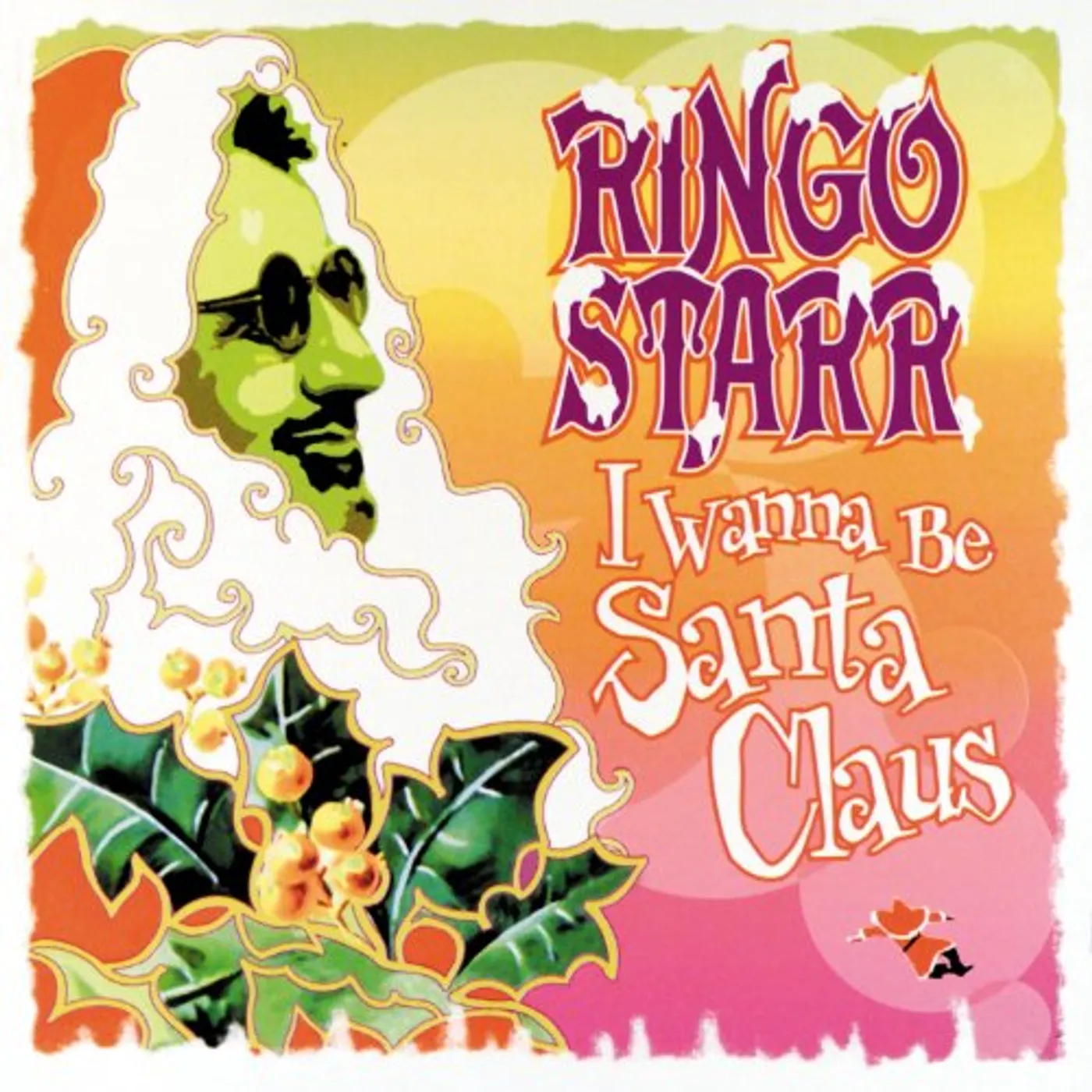 Ringo Starr I Wanna Be Santa Claus Vinyl Record