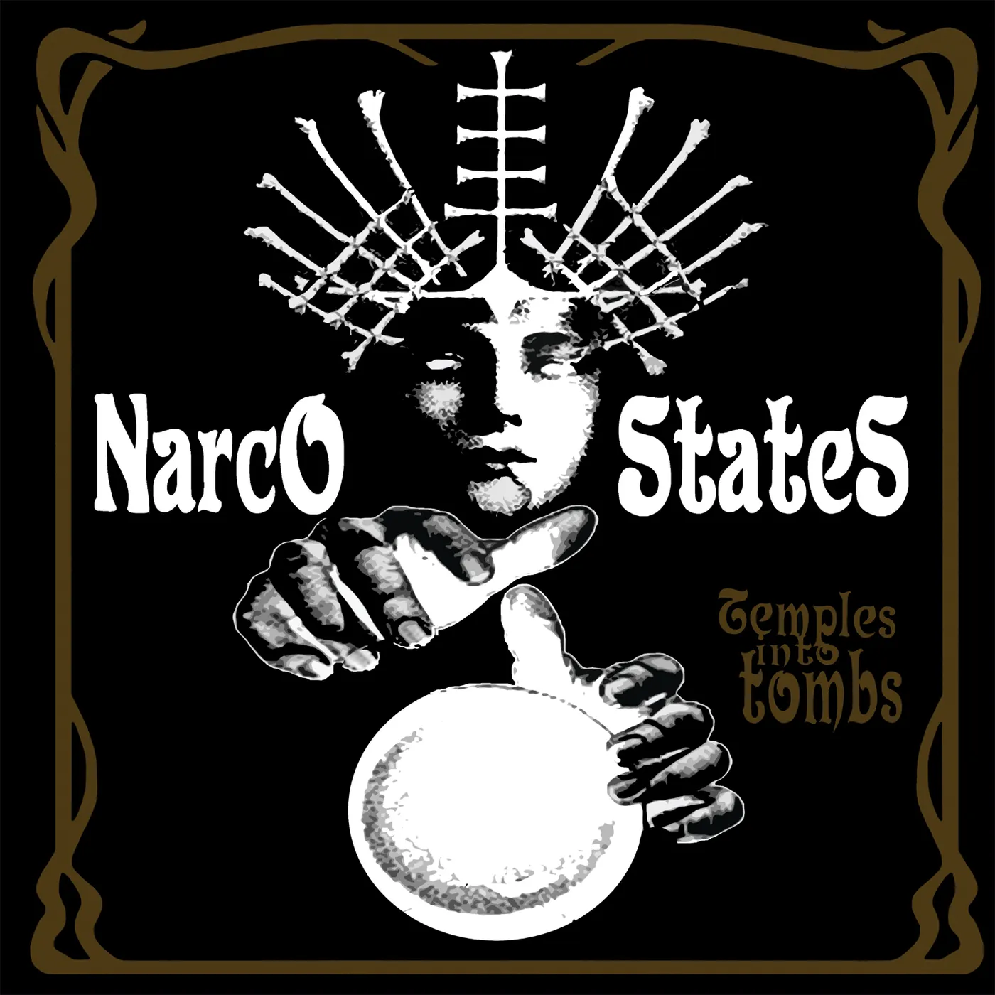 Narco States Temples into Tombs Vinyl Record