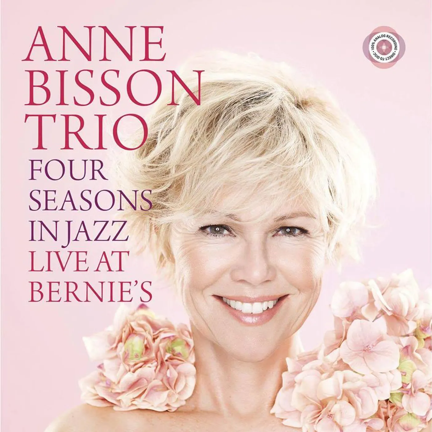 Anne Bisson FOUR SEASONS IN JAZZ: LIVE AT BERNIE'S Vinyl Record