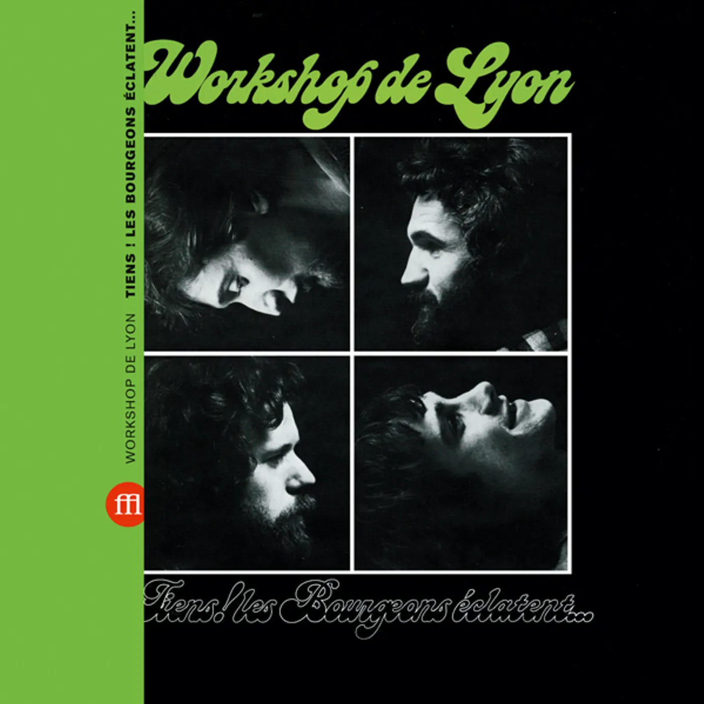 Workshop de Lyon TIENS LES BOURGEONS ECLATENT... Vinyl Record