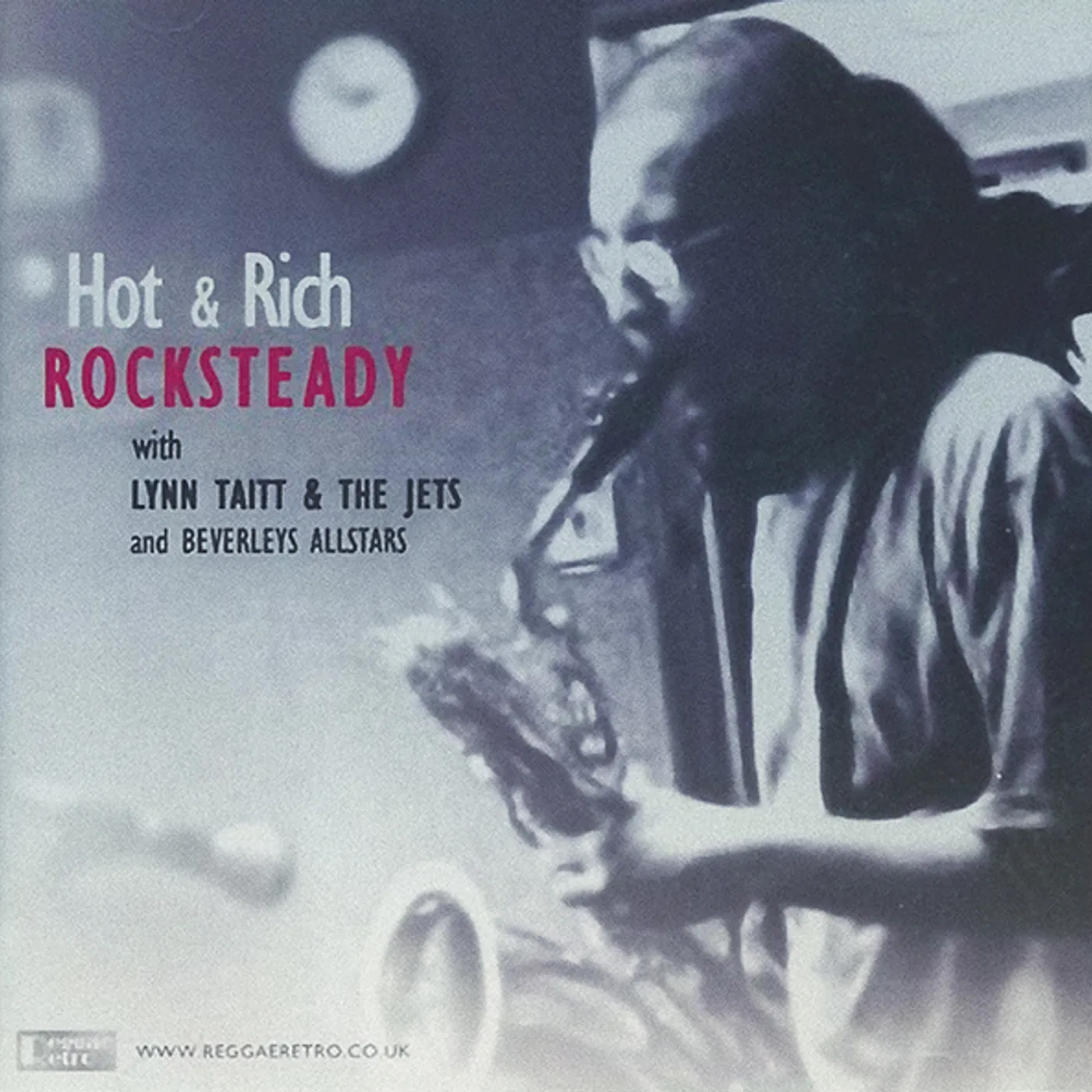 HOT & RICH ROCKSTEADY CD