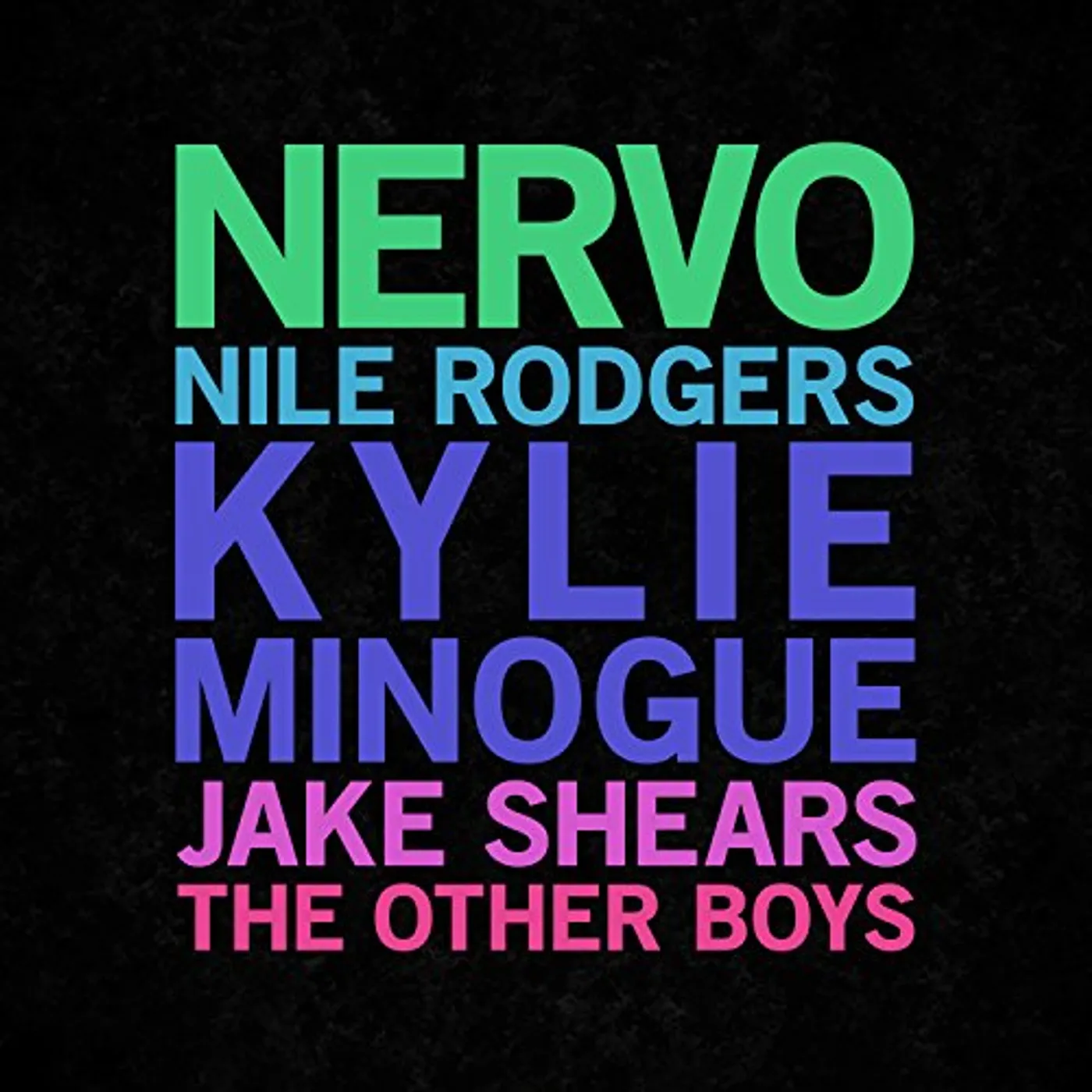 NERVO (MINOGUE,KYLIE  / Nile Rodgers / Jake) Shears OTHER BOYS Vinyl Record