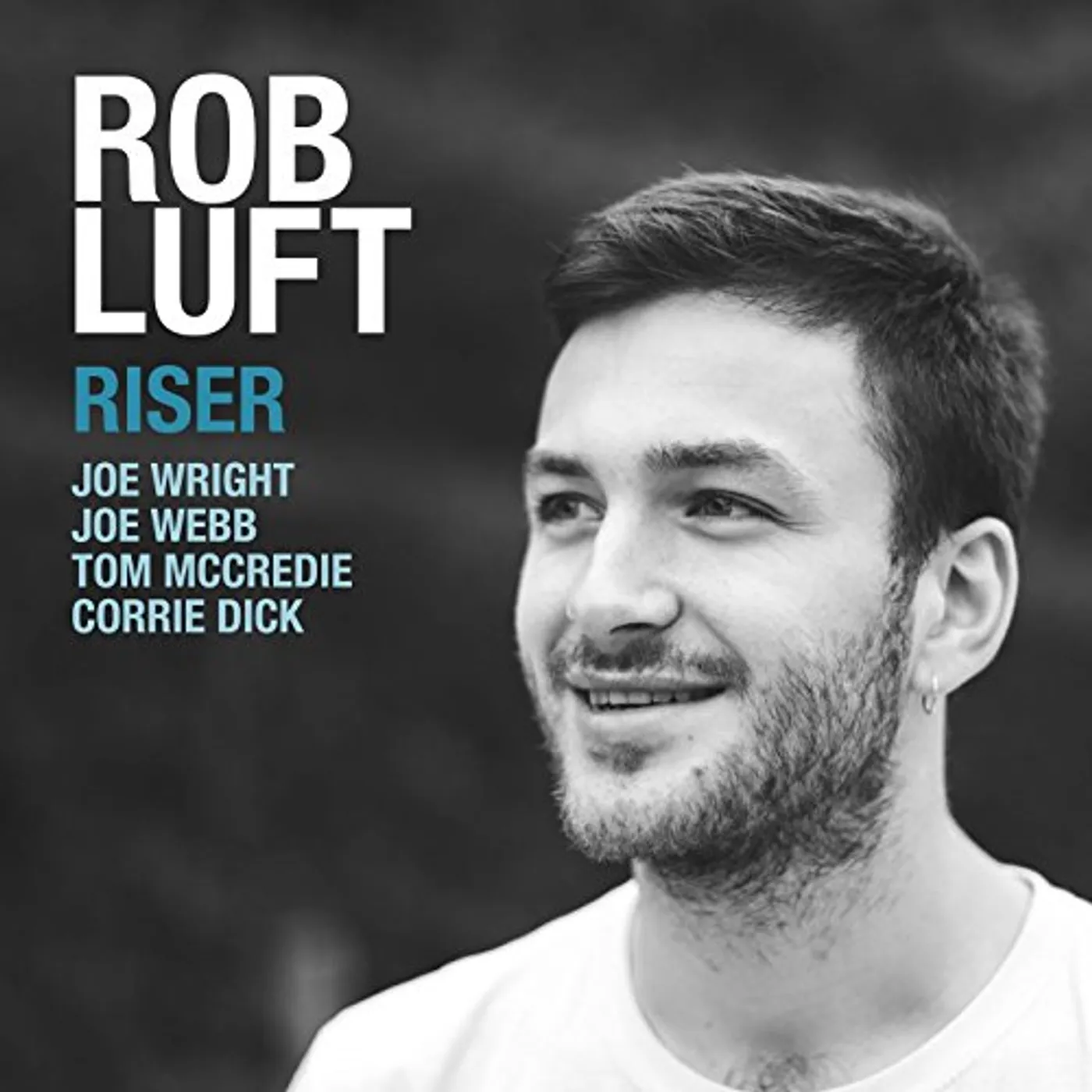 Rob Luft RISER CD