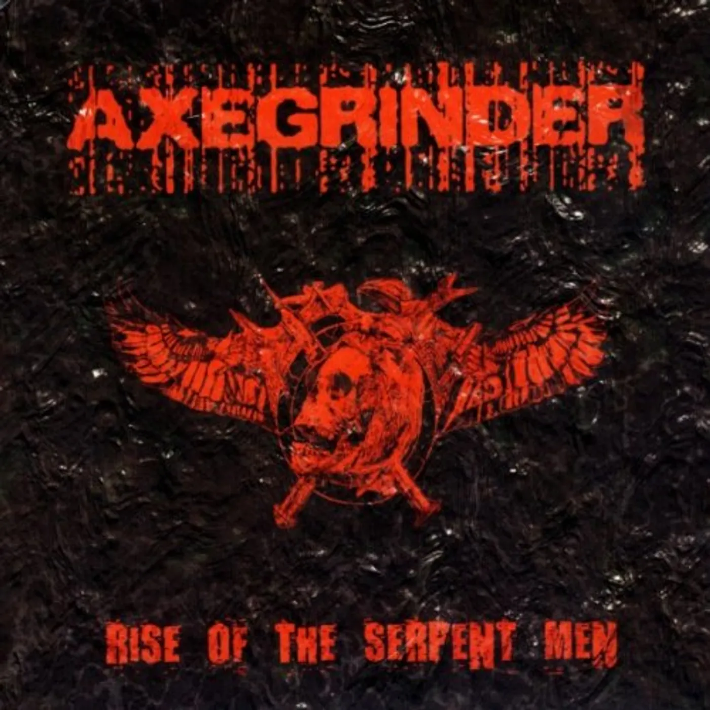 Axegrinder Rise of the Serpent Men Vinyl Record