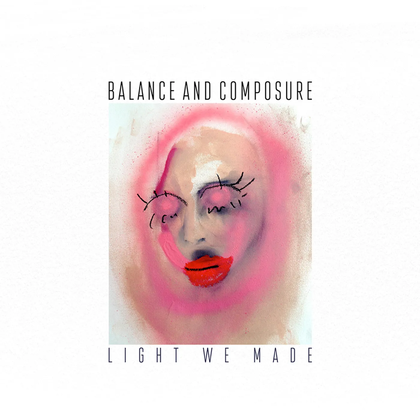 Balance And Composure Light We Made Vinyl Record
