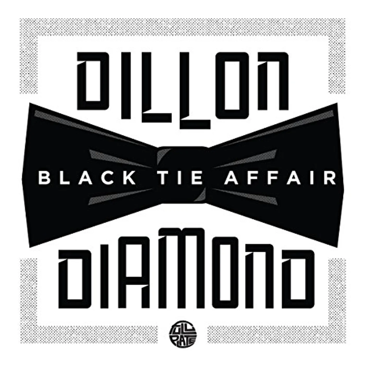 Dillon & Diamond D BLACK TIE AFFAIR Vinyl Record