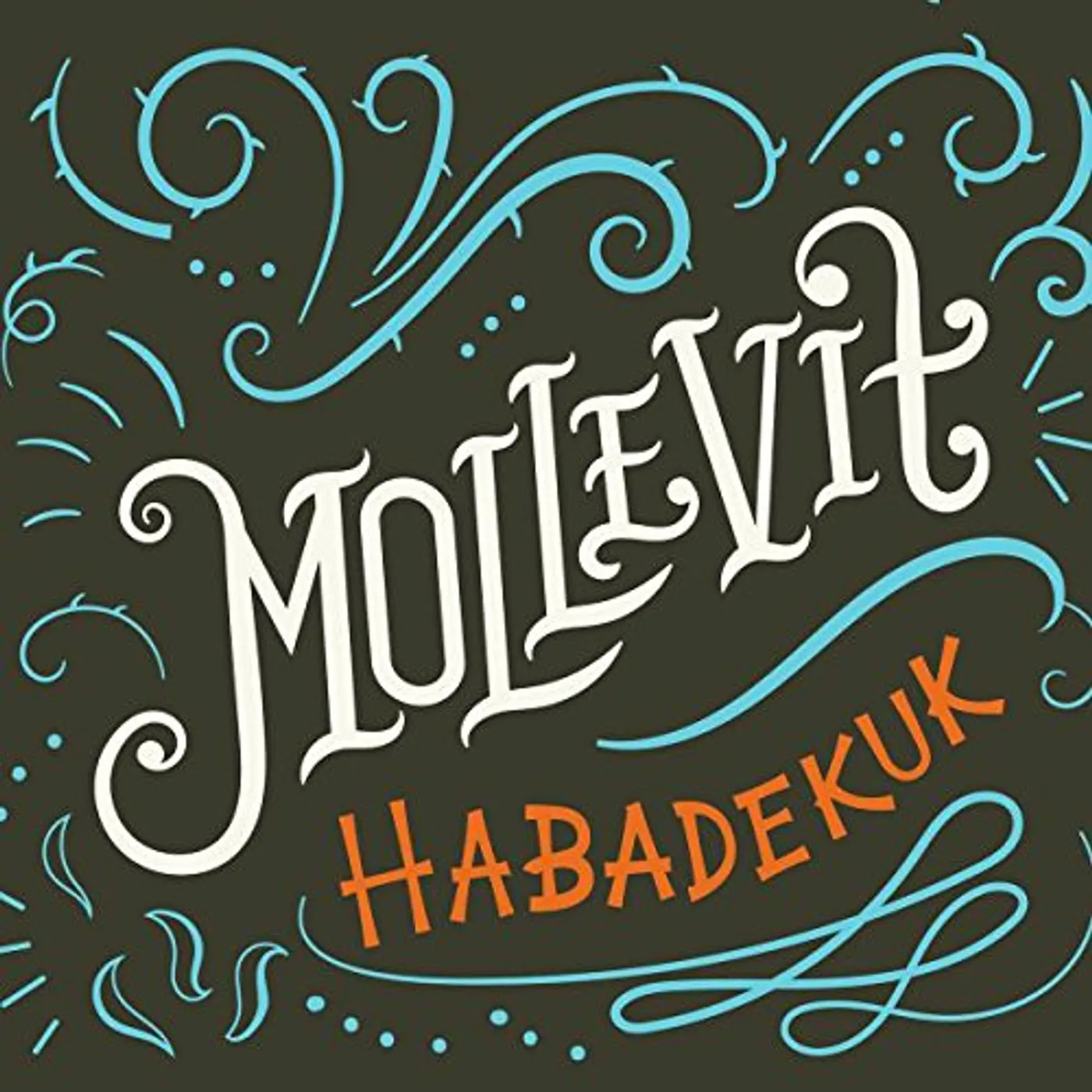 Habadekuk MOLLEVIT CD