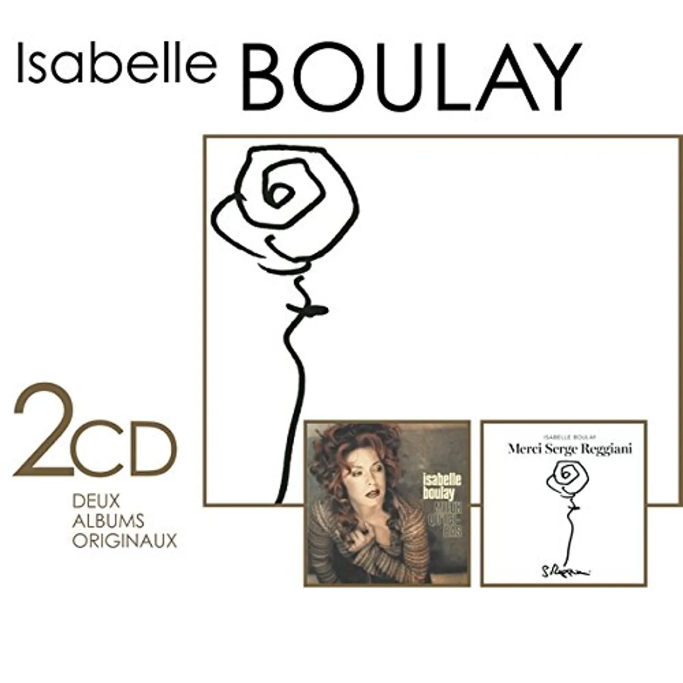 Isabelle Boulay MERCI SERGE REGGIANI / MIEUX QU'ICI BAS CD