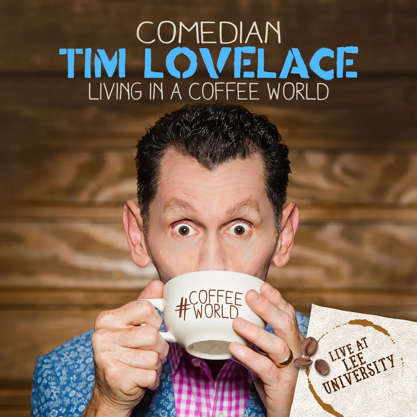 Tim Lovelace LIVING IN A COFFEE WORLD CD