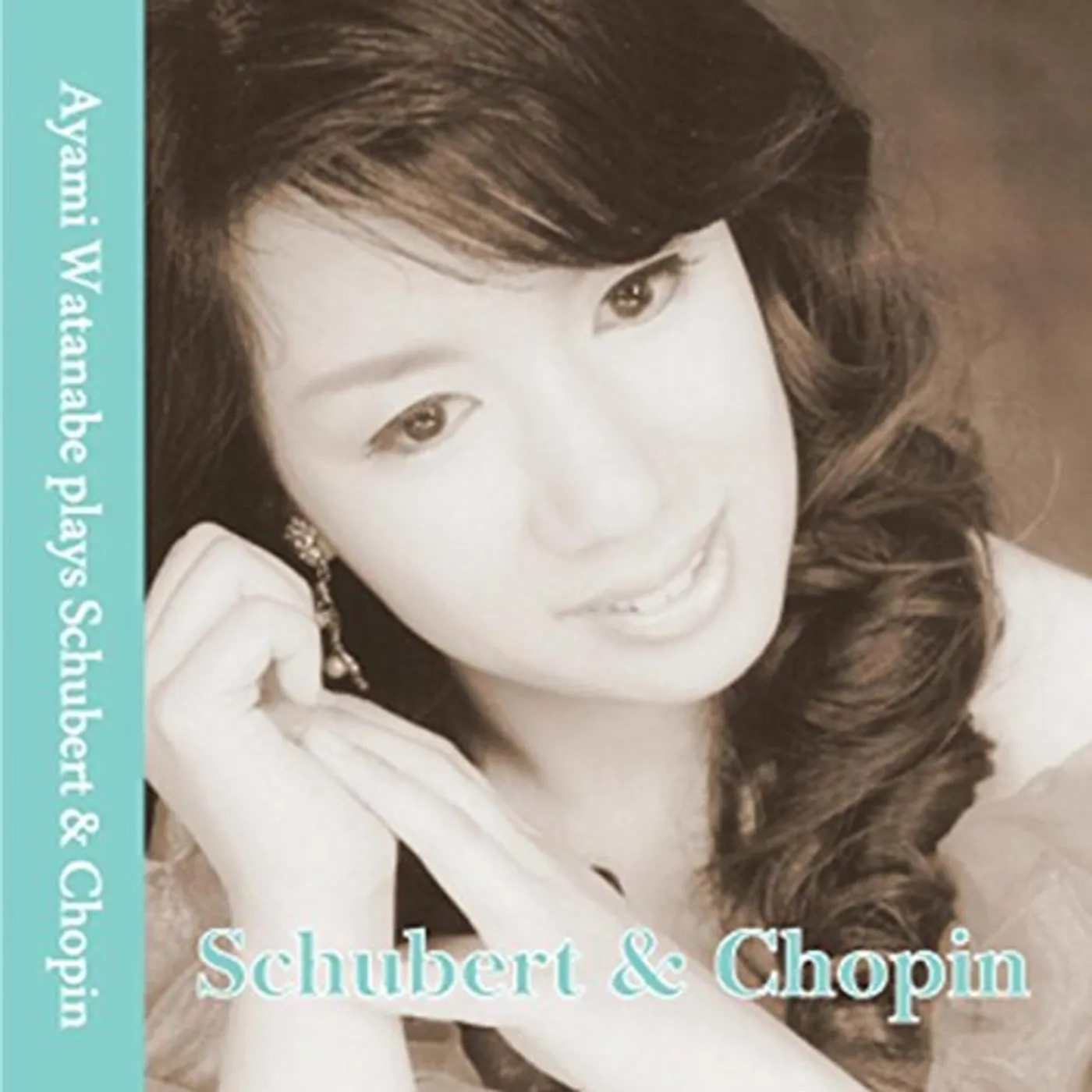AYAMI WATANABE PLAYS SCHUBERT & CHOPIN CD