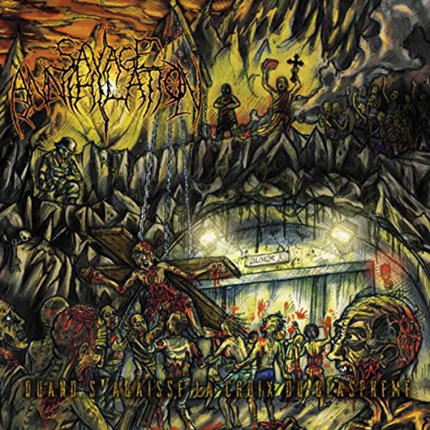 Savage Annihilation QUAND S'ABAISSE LA CROIX DU BLASPHEME Vinyl Record