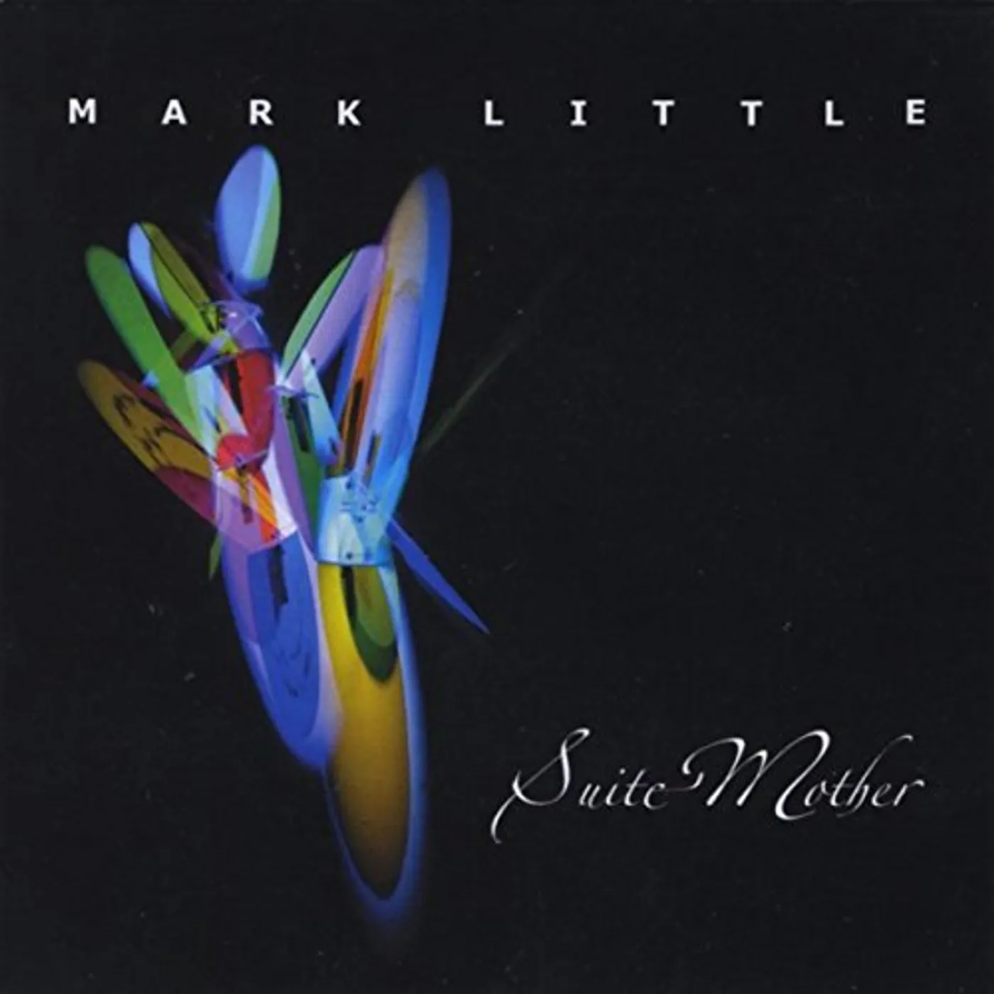 Mark Little SUITE MOTHER CD