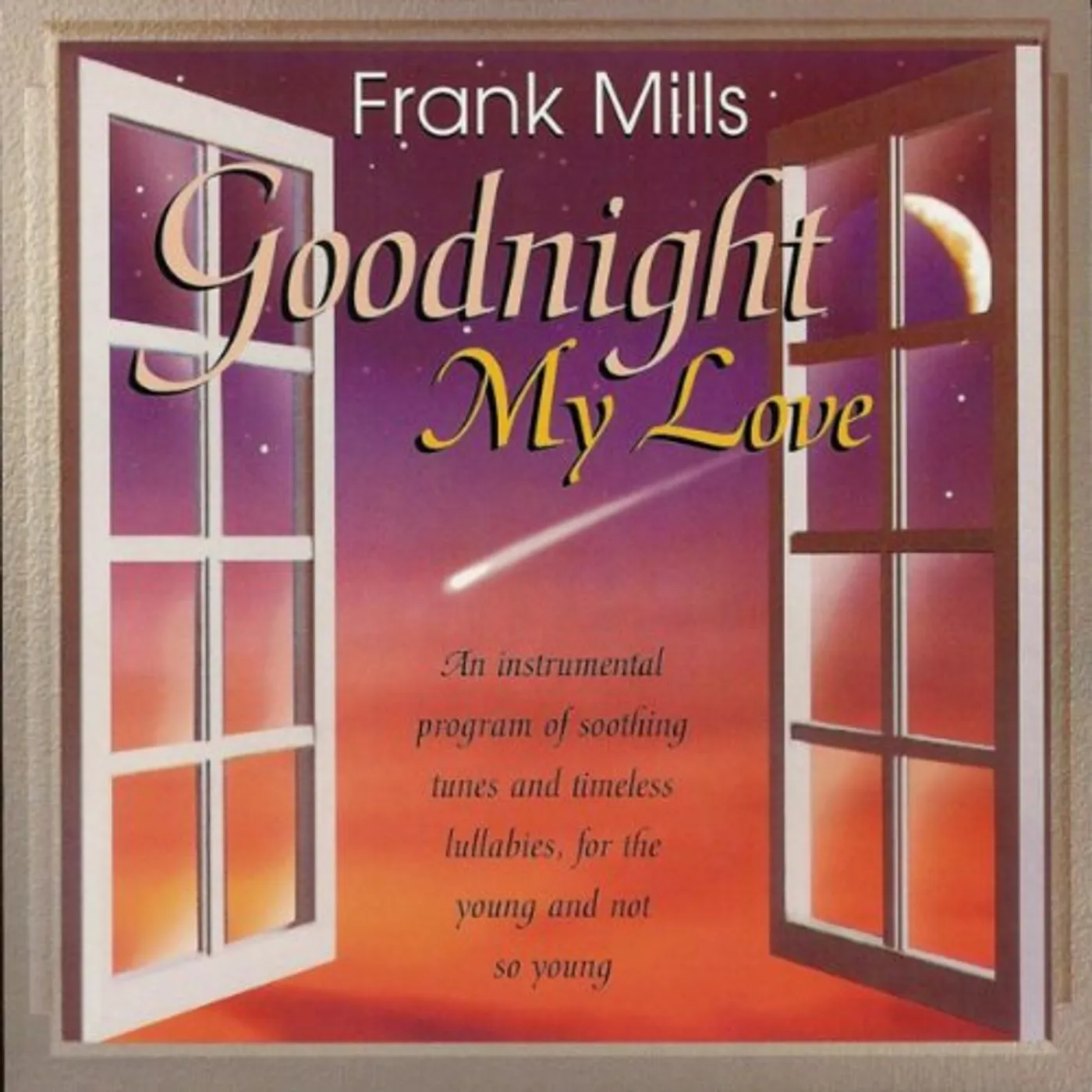 Frank Mills GOODNIGHT MY LOVE CD
