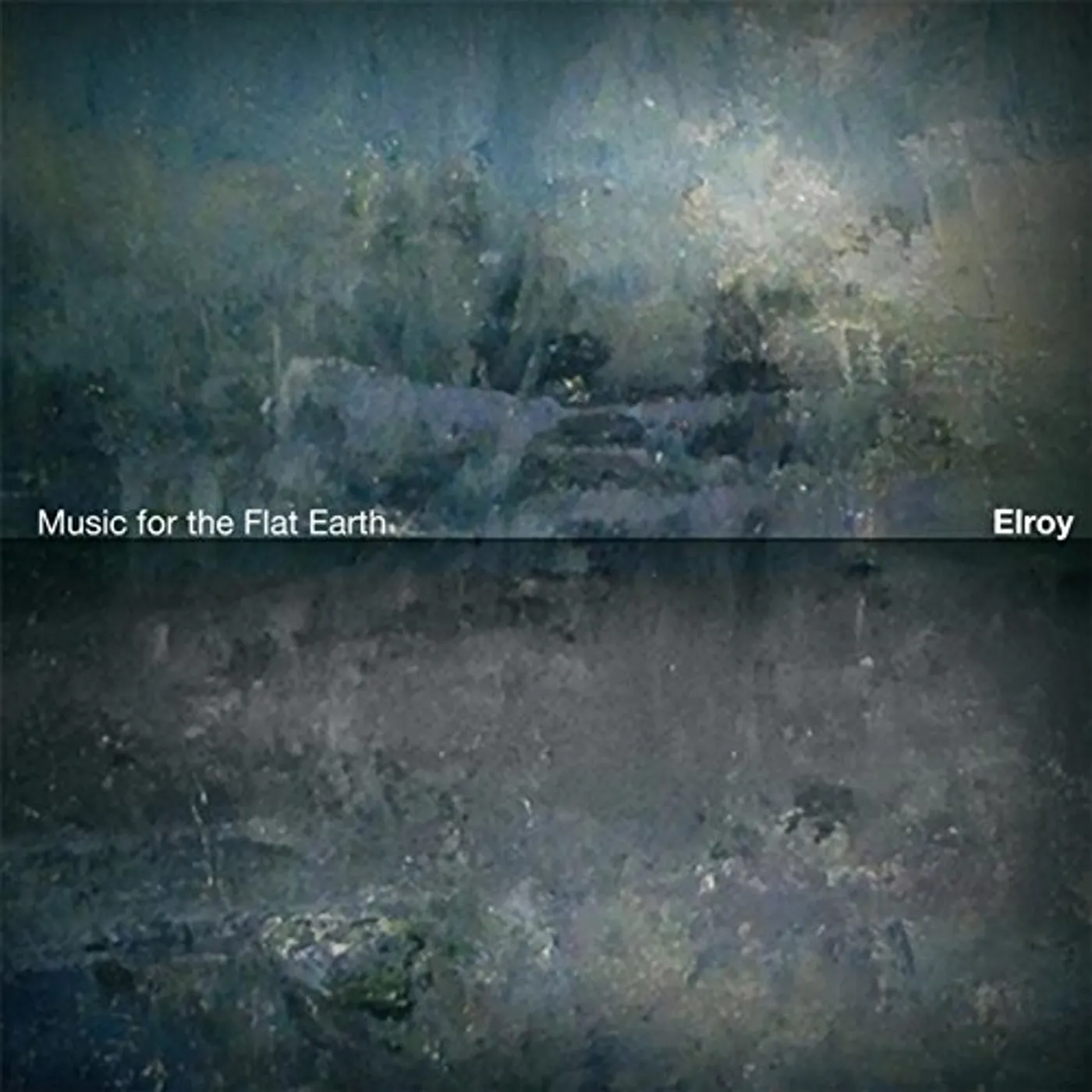 Elroy MUSIC FOR THE FLAT EARTH CD