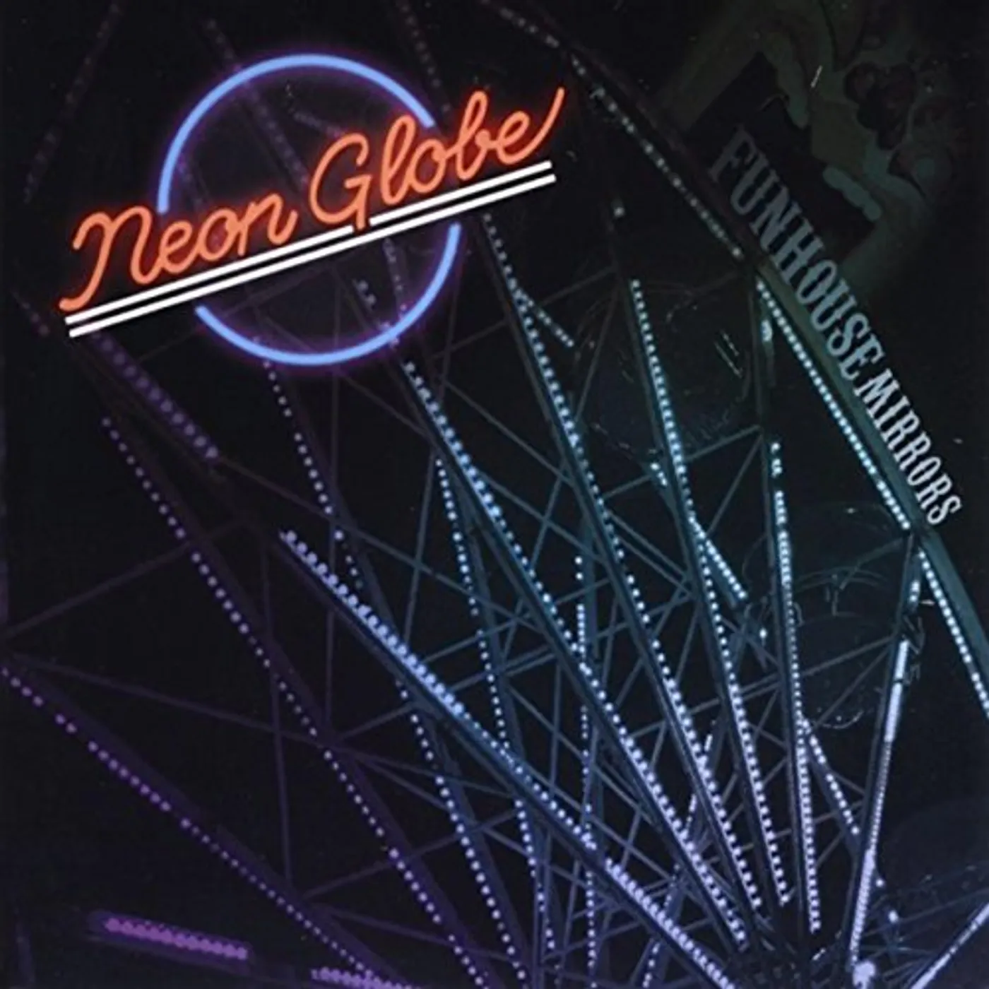 Graeme Emmott NEON GLOBE FUNHOUSE MIRRORS CD