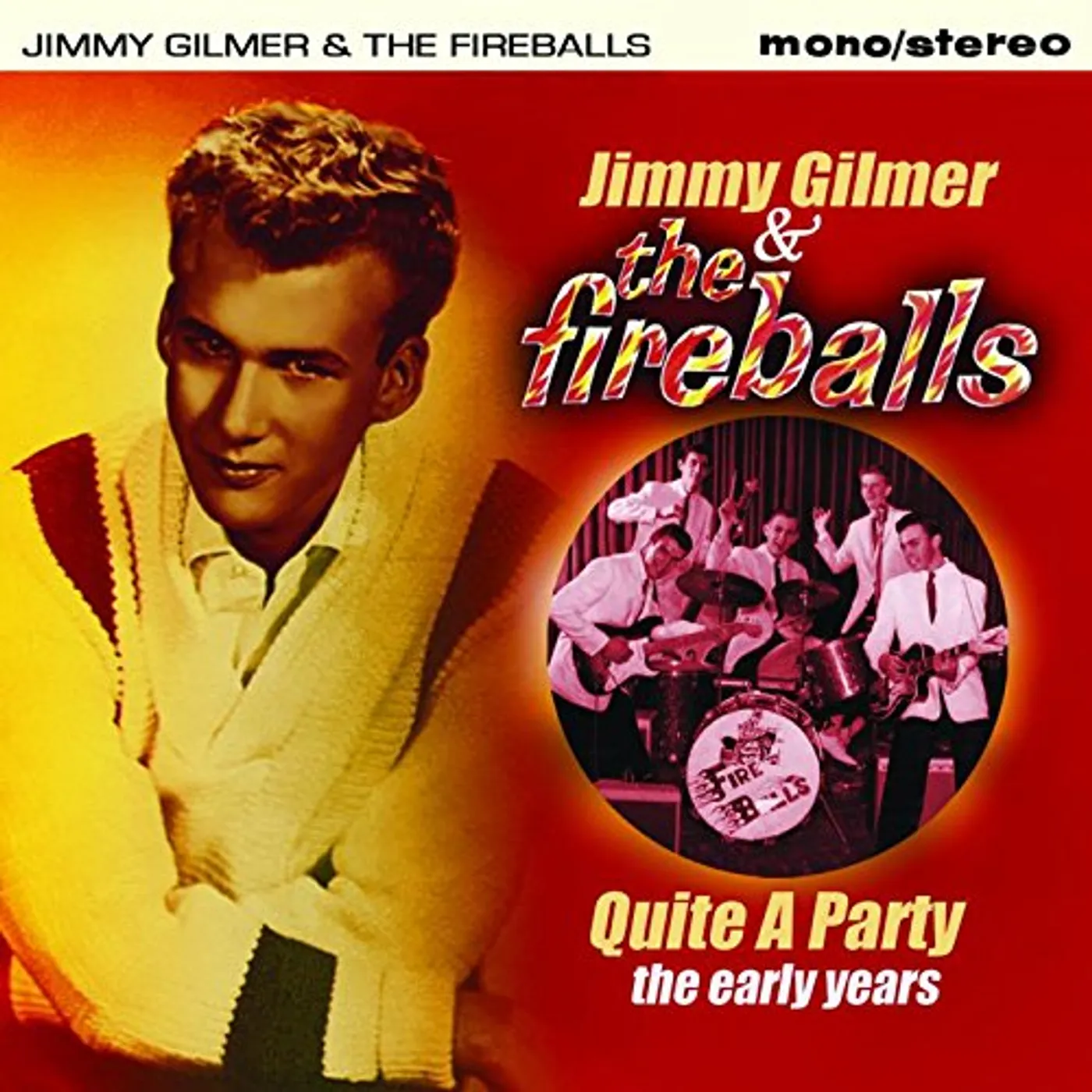 Jimmy Gilmer QUITE A PARTY: THE EARLY YEARS CD