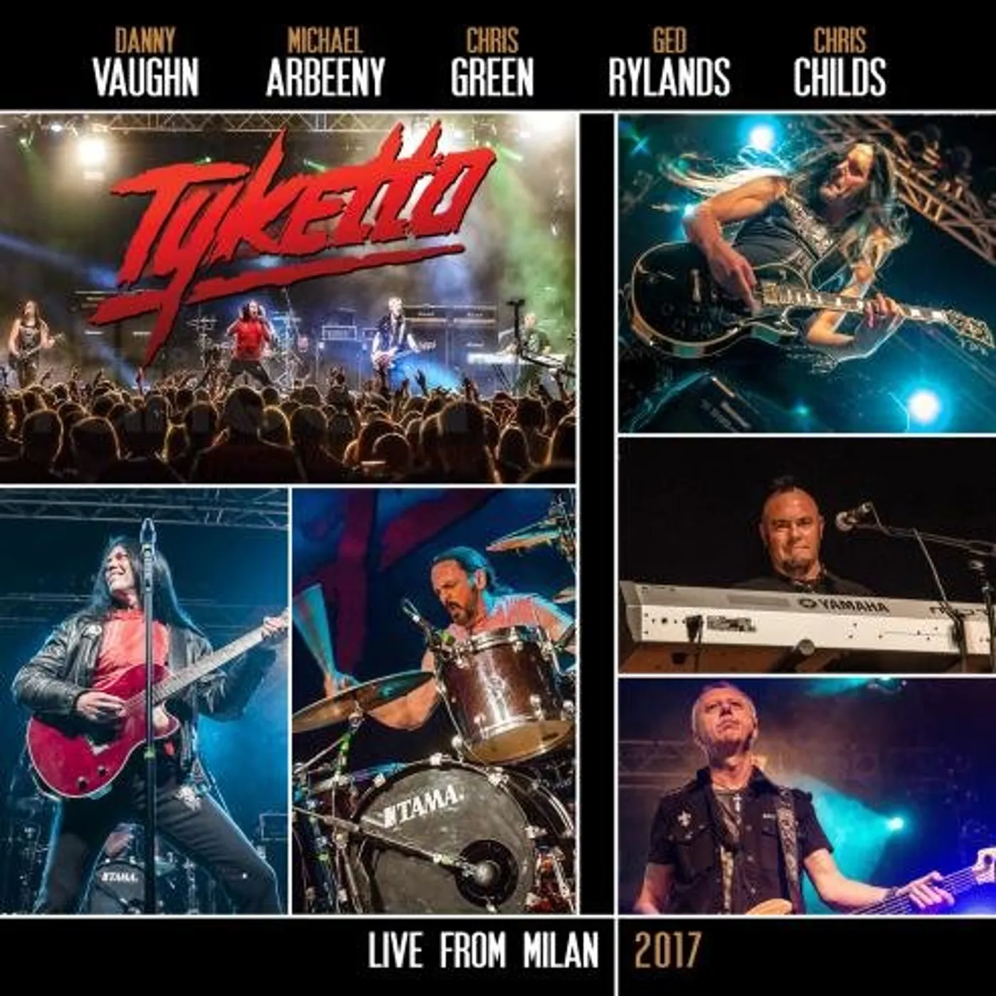 Tyketto LIVE FROM MILAN 2017 CD