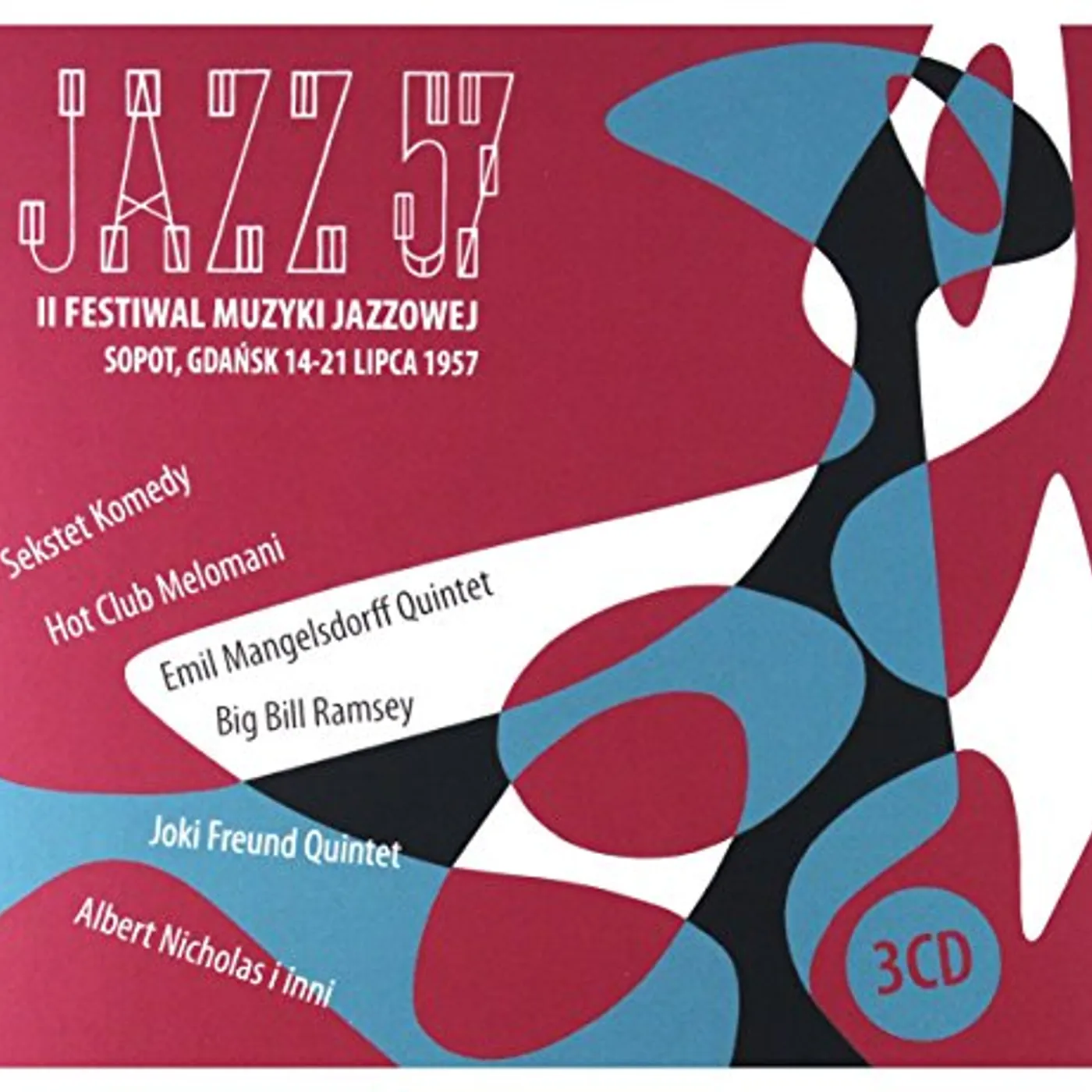 Różni Wykonawcy JAZZ 57 / II FESTIWAL MUZYKI JAZZOWEJ W SOPOCIE CD