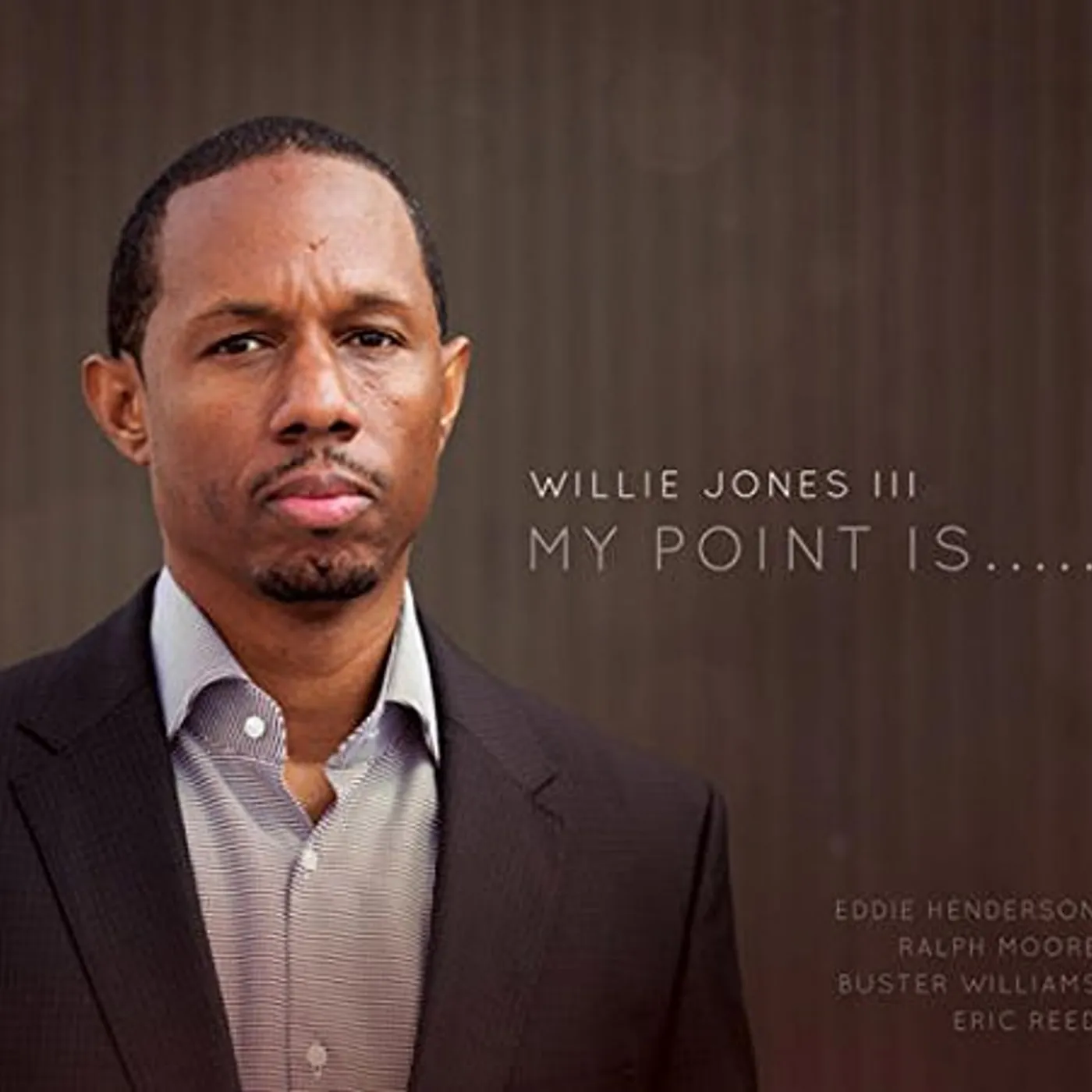 Willie Jones III MY POINT IS CD
