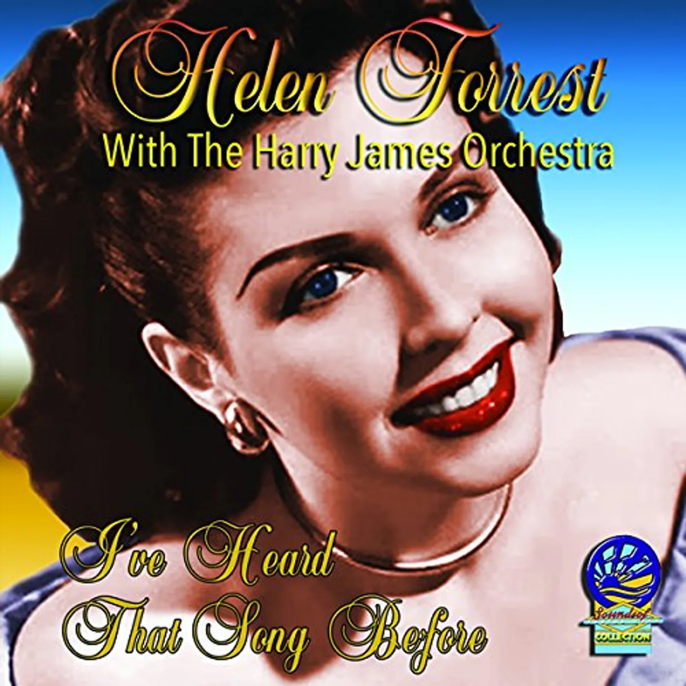 Helen Forrest I'VE HEARD THAT SONG BEFORE CD