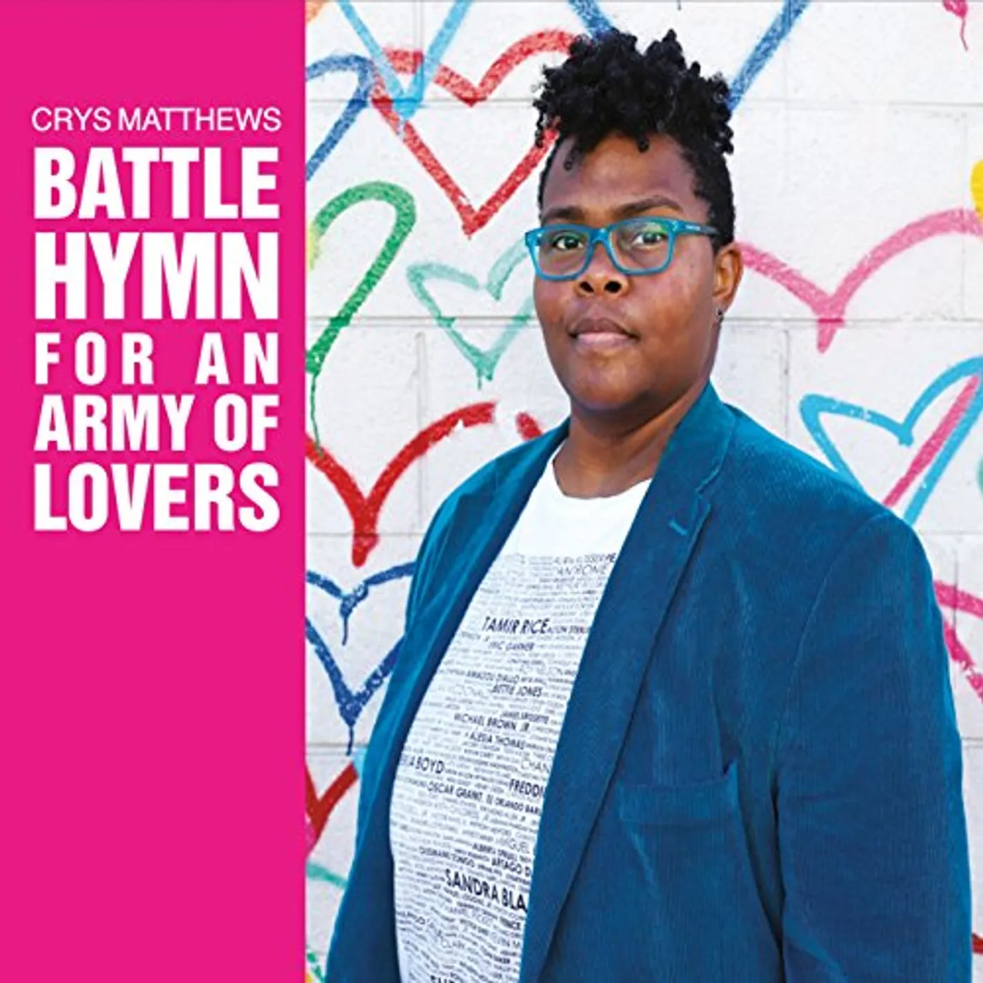 Crys Matthews BATTLE HYMN FOR AN ARMY OF LOVERS CD