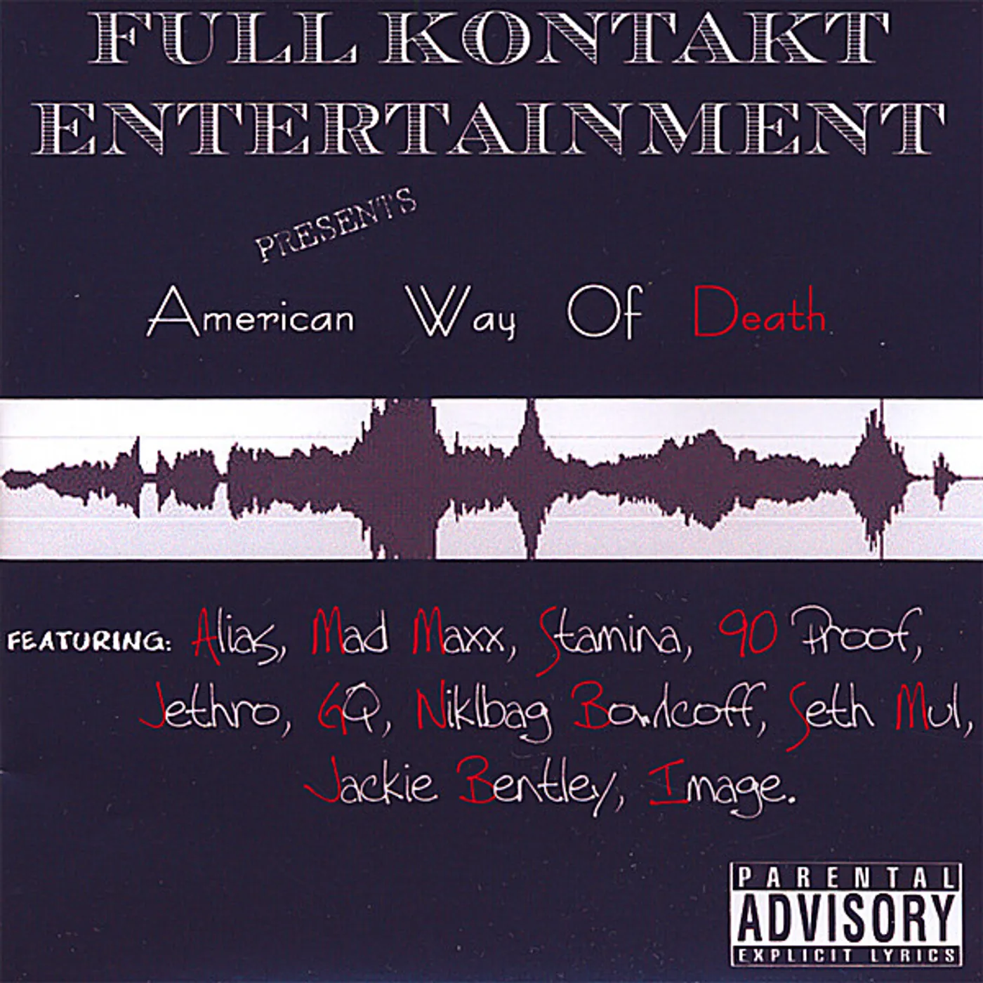 Full Kontakt Entertainment AMERICAN WAY OF DEATH CD
