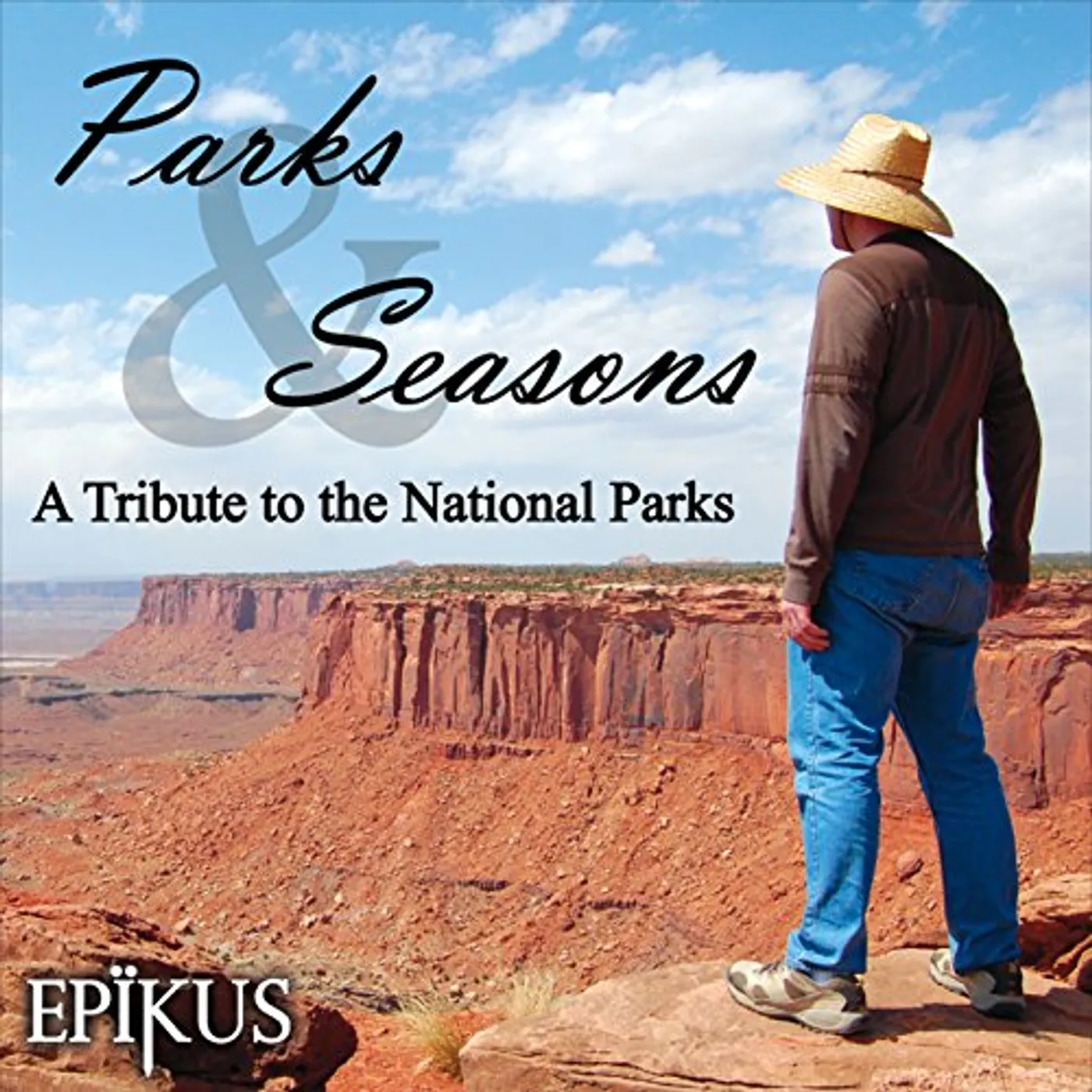 Epikus PARKS & SEASONS: A TRIBUTE TO THE NATIONAL PARKS CD