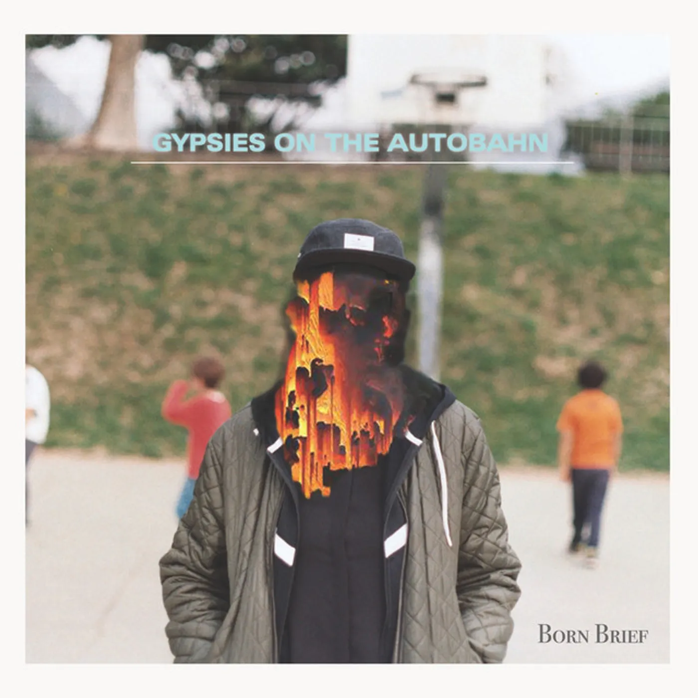 Gypsies on the Autobahn Born Brief Vinyl Record