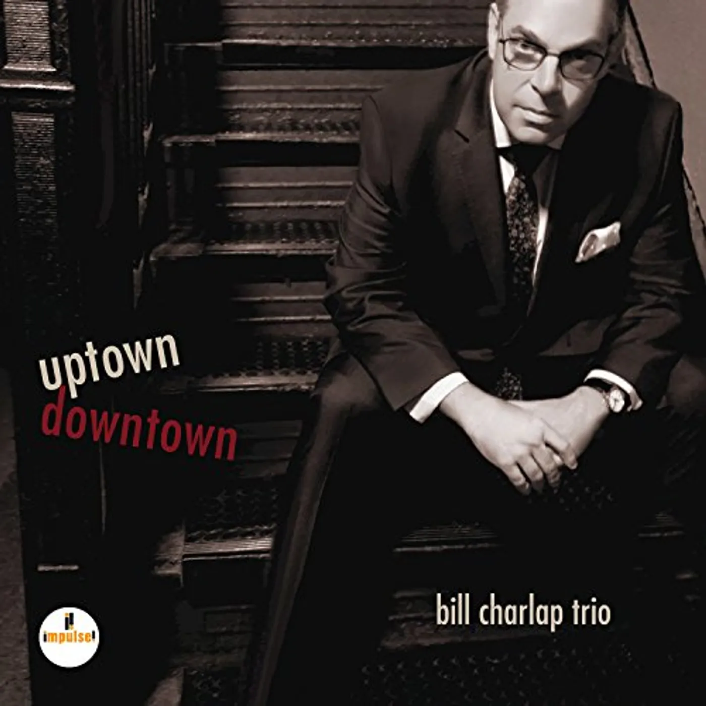 Bill Charlap Trio UPTOWN DOWNTOWN CD