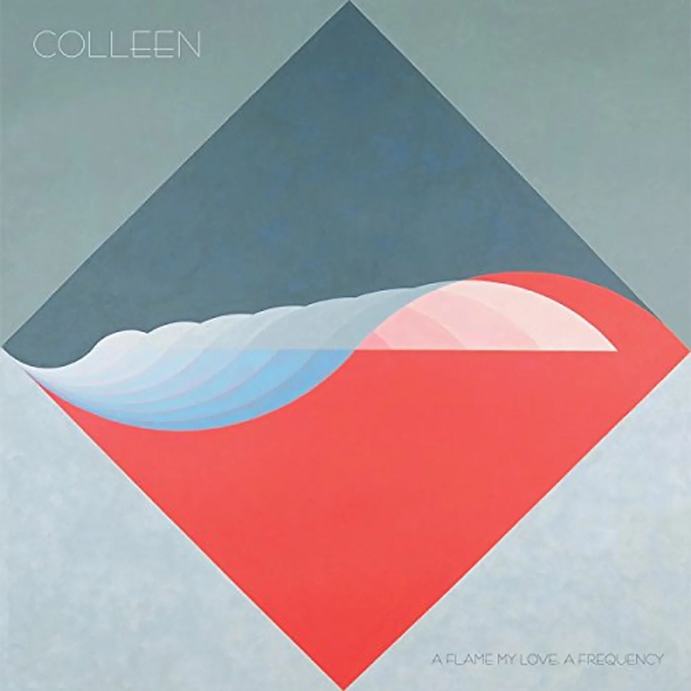 Colleen FLAME MY LOVE A FREQUENCY Vinyl Record