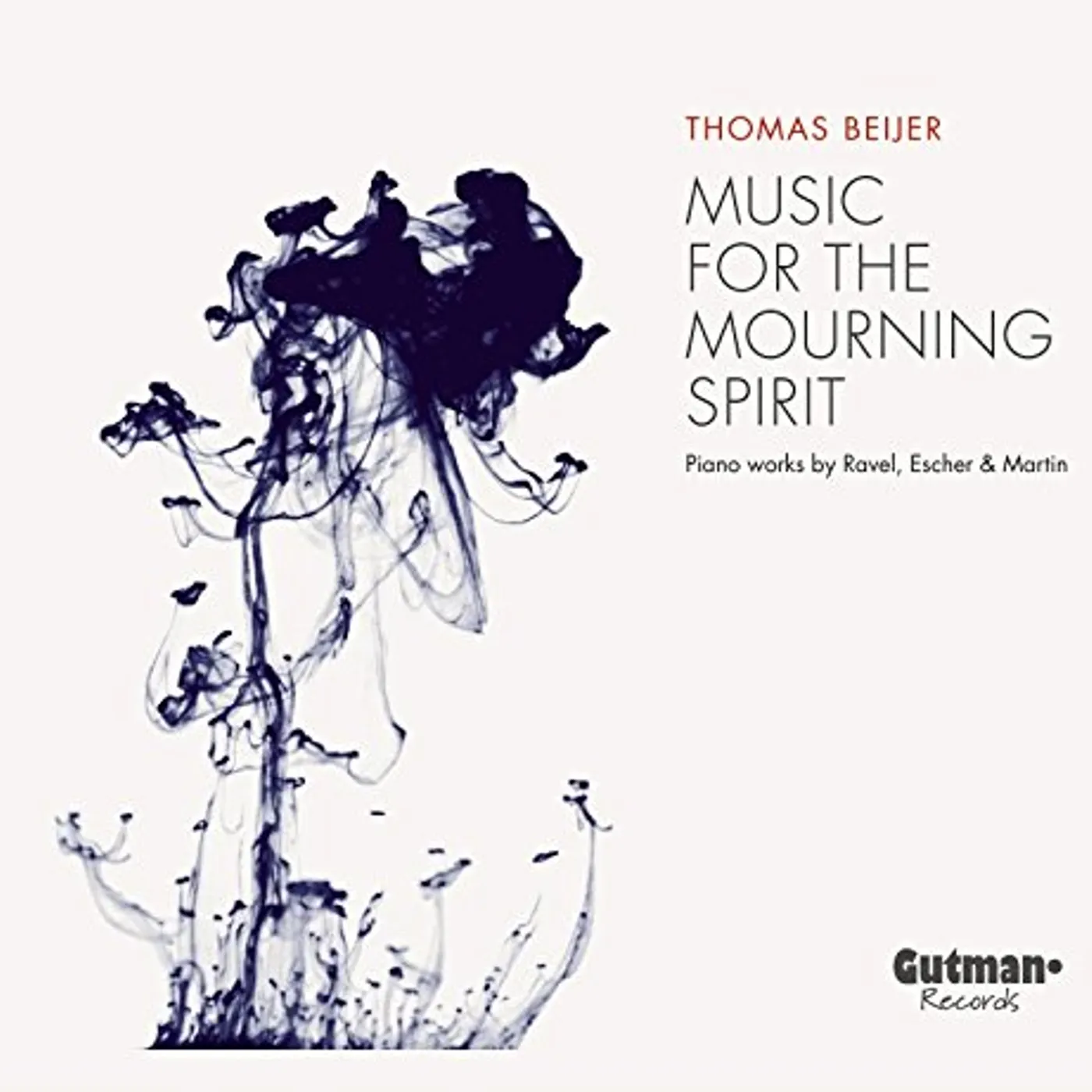 Thomas Beijer MUSIC FOR THE MOURNING SPIRIT CD