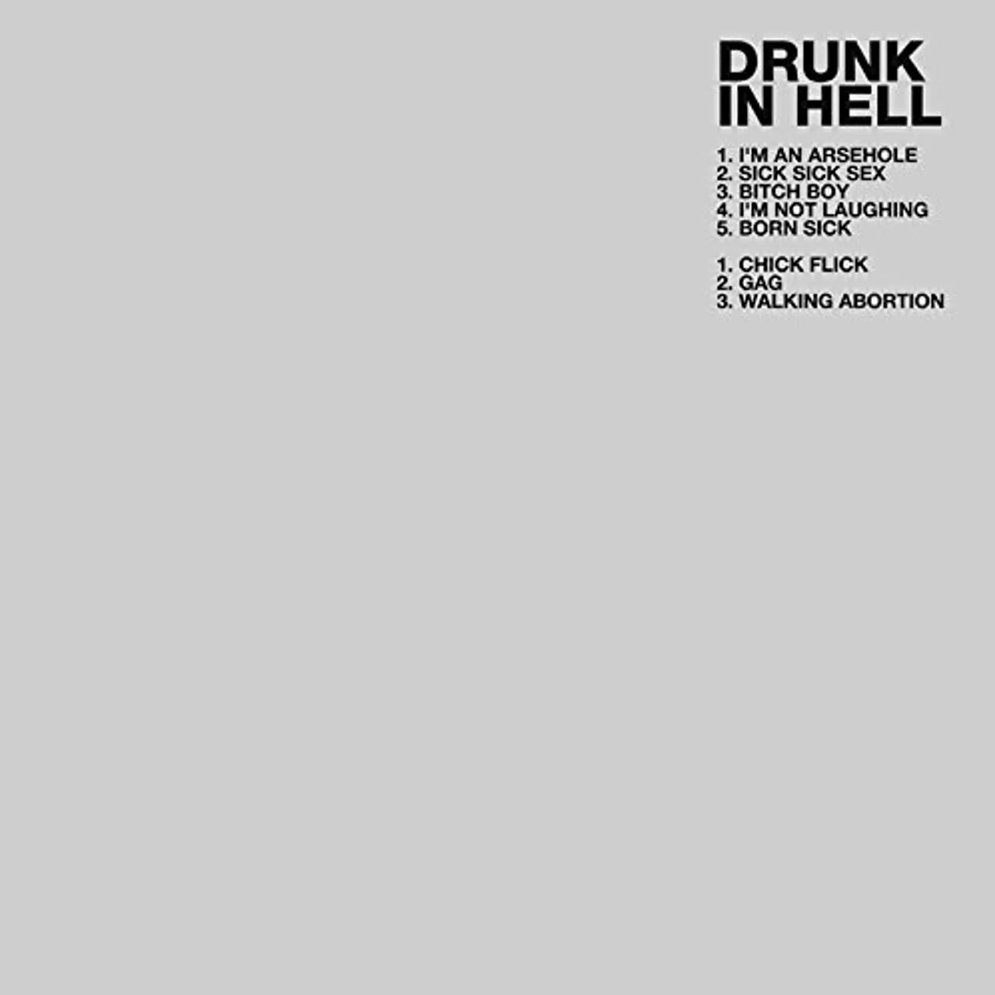 Drunk in Hell Vinyl Record